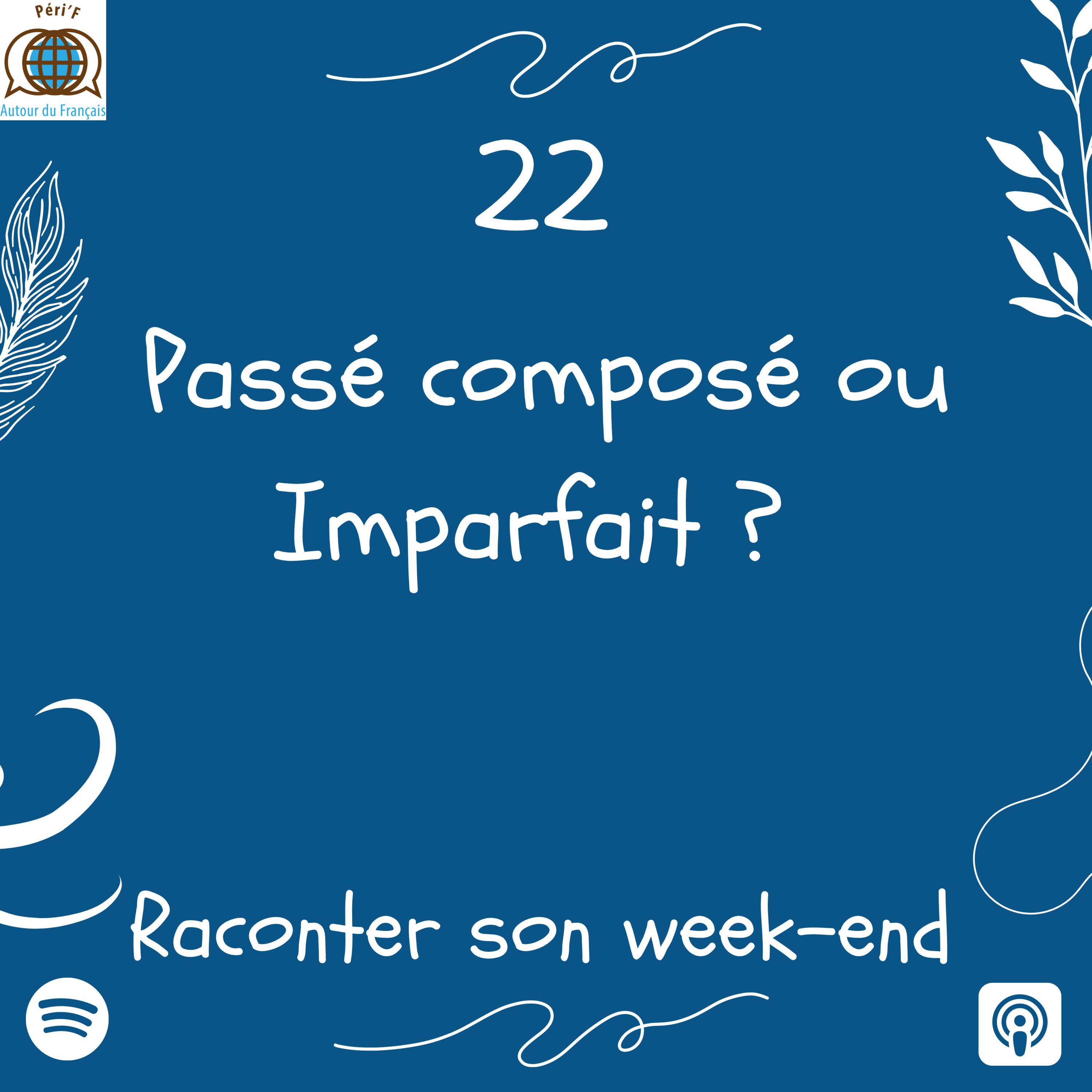 Learn french in Switzerland - Apprendre le françaisLes podcasts de Peri\'F autour du Français