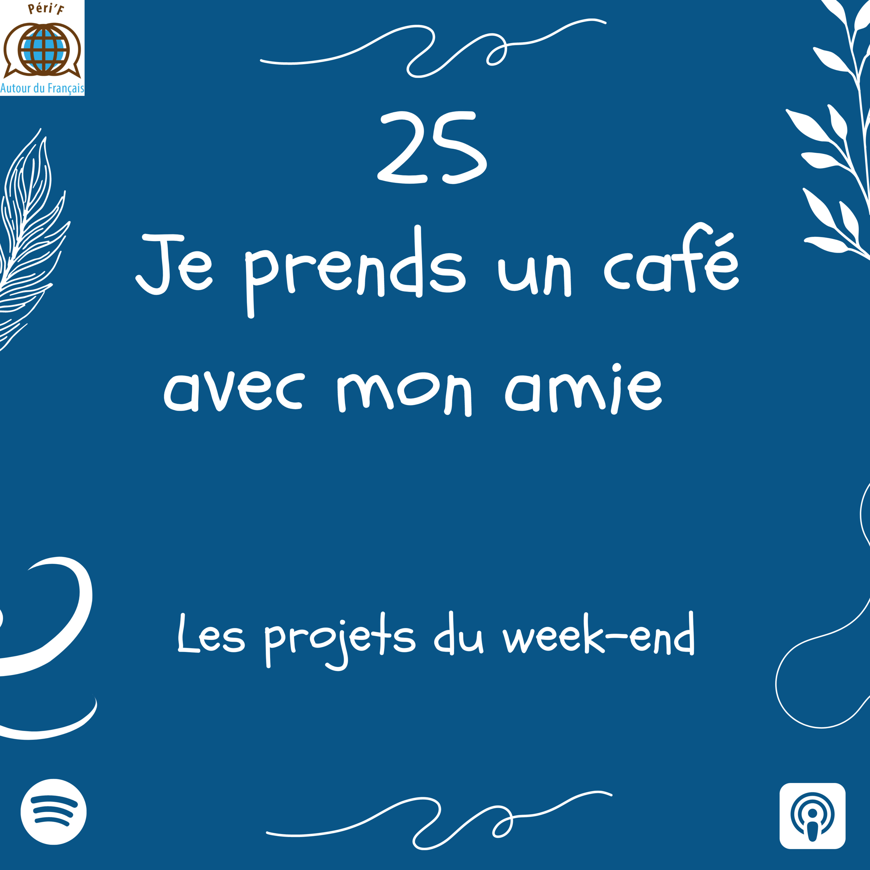 Learn french in Switzerland - Apprendre le françaisLes podcasts de Peri\'F autour du Français