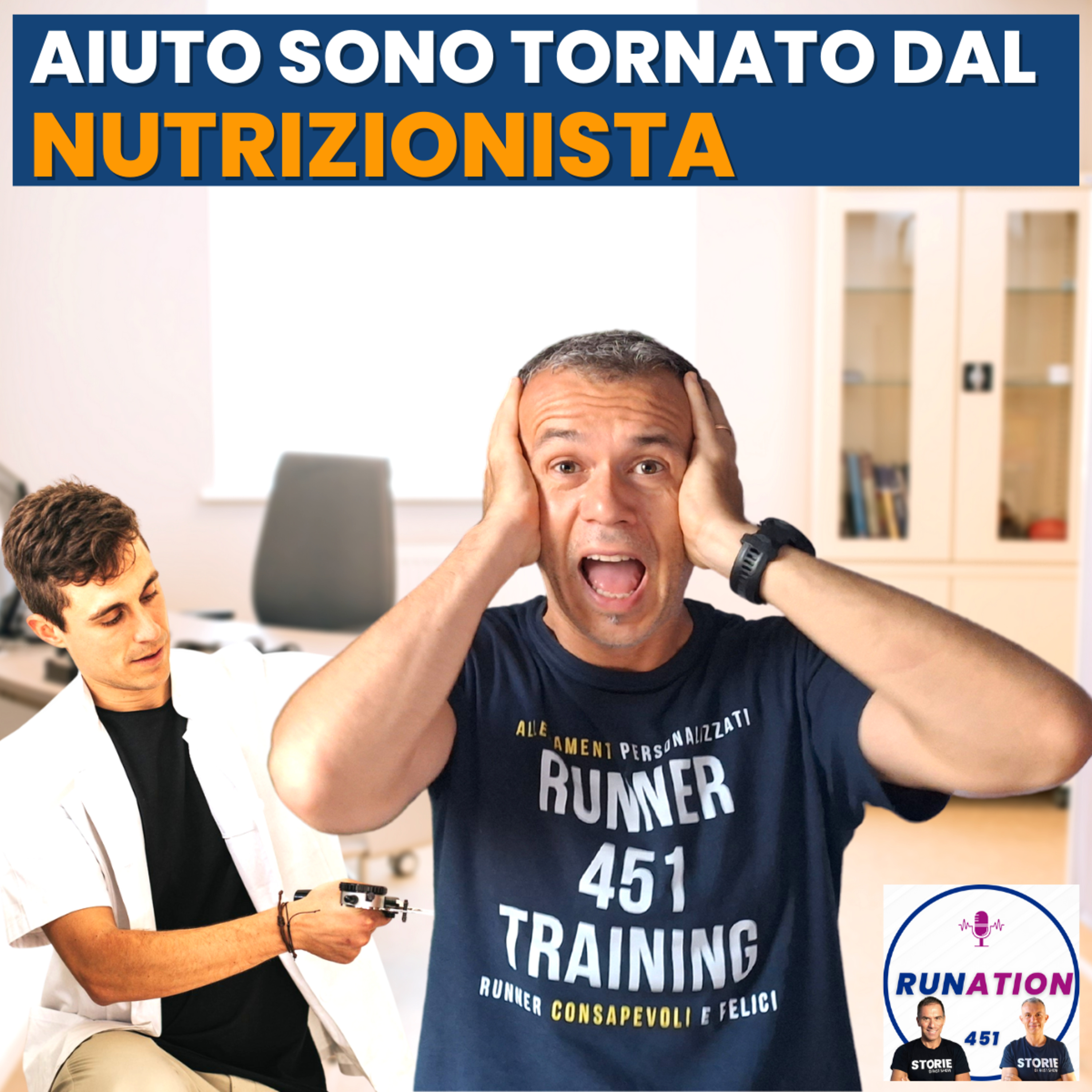 Aiuto sono tornato dal Nutrizionista e ho scoperto che... | Runation 451 episode artwork