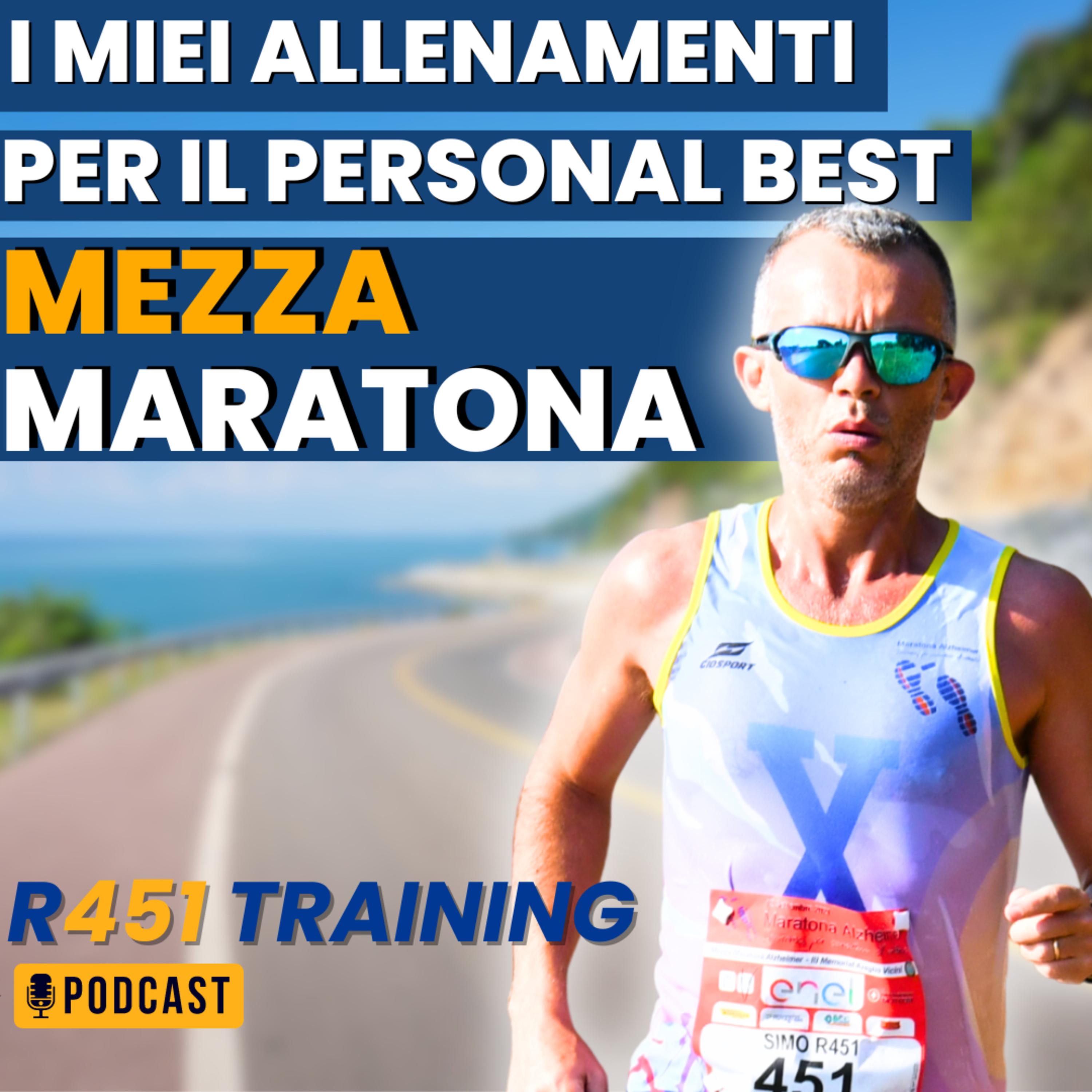 Mezza maratona: Scopri i 5 allenamenti con cui ho portato tantissimi runner a fare il personale episode artwork