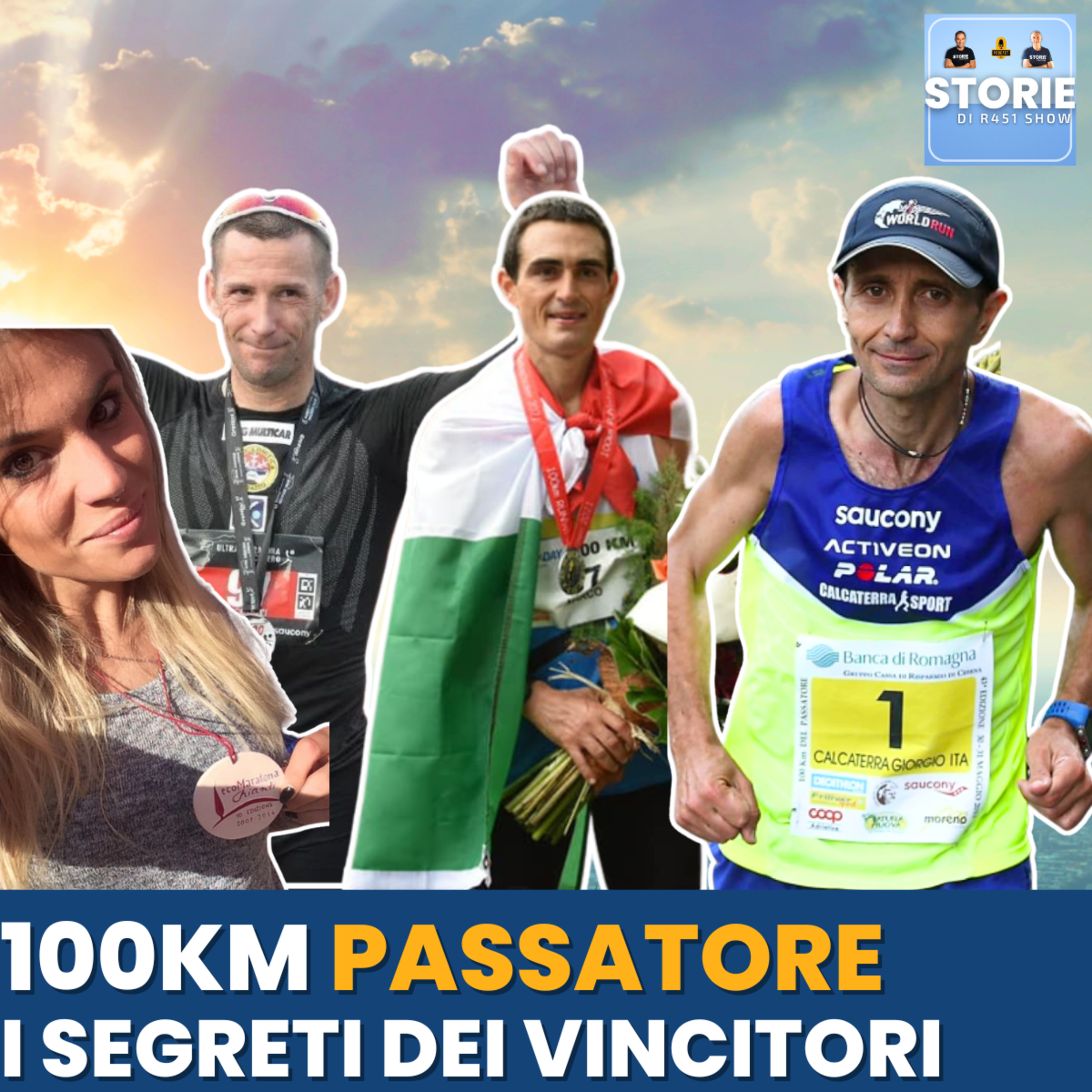 I segreti dei 4 campioni della 100 km del Passatore : Calcaterra, Menegardi, Corradini, Giacopuzzi episode artwork