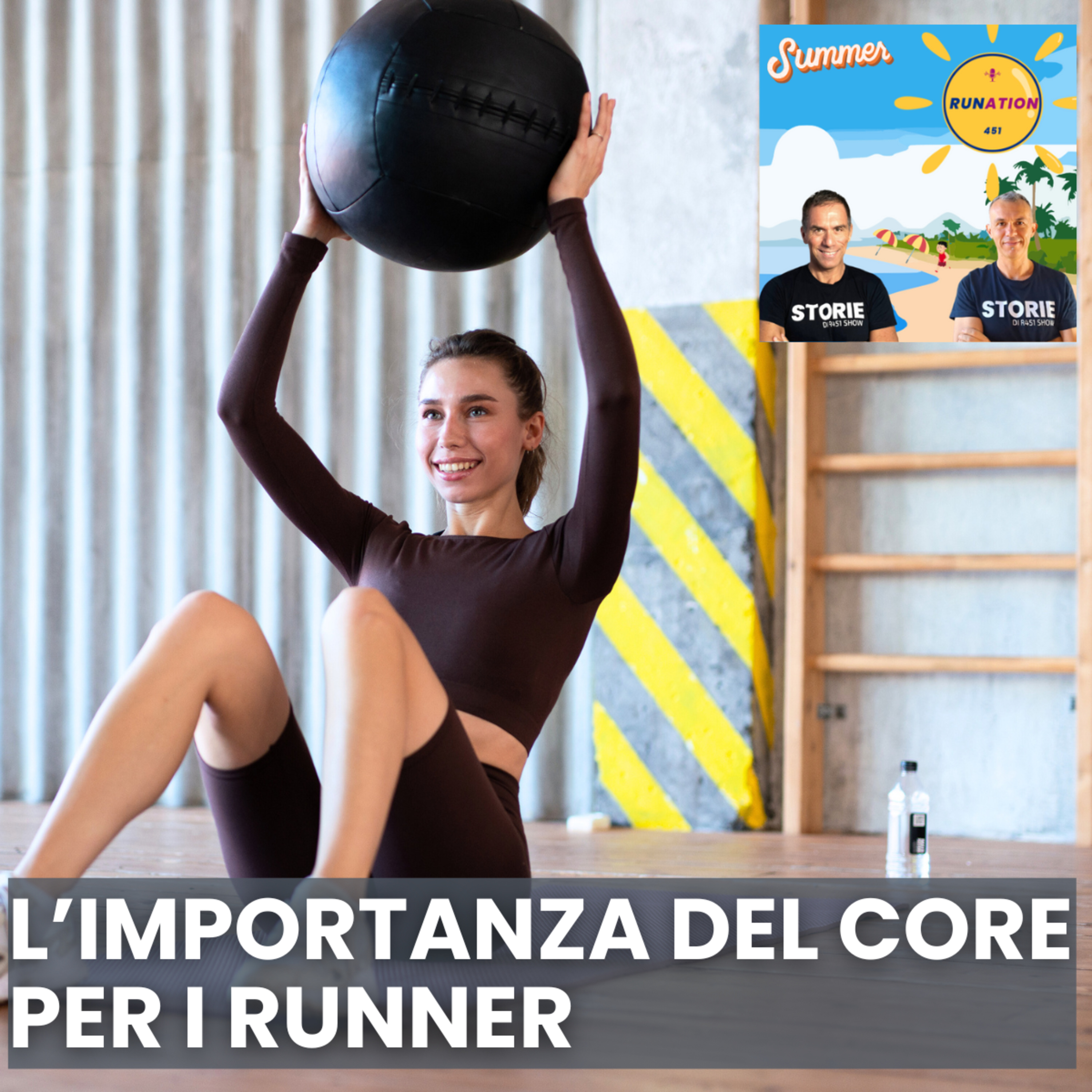 L'importanza del CORE per i Runner | Runation Estate episode artwork