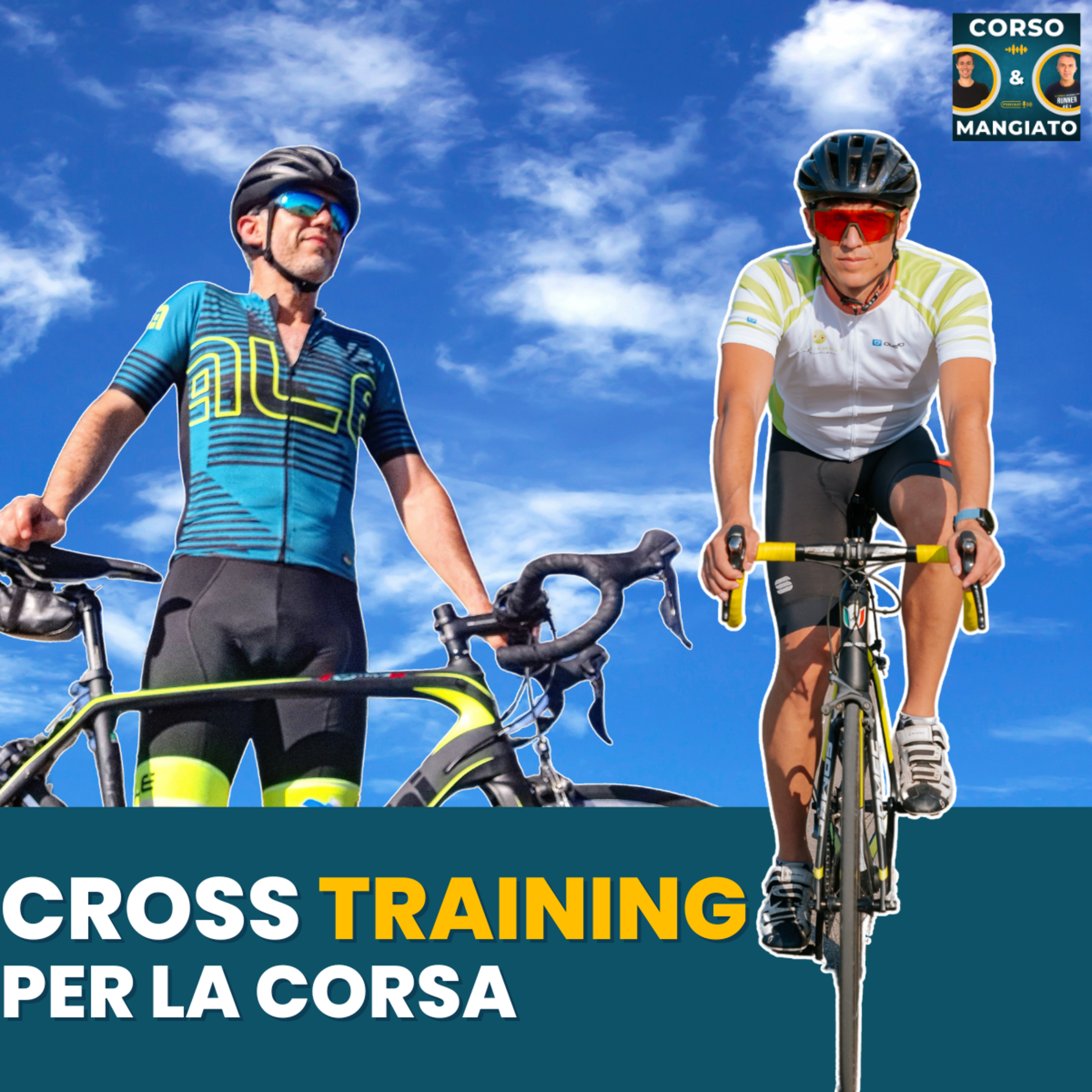 Migliora combinando la corsa con altri sport! | Guida al Cross Training | CORSO&MANGIATO 3 episode artwork