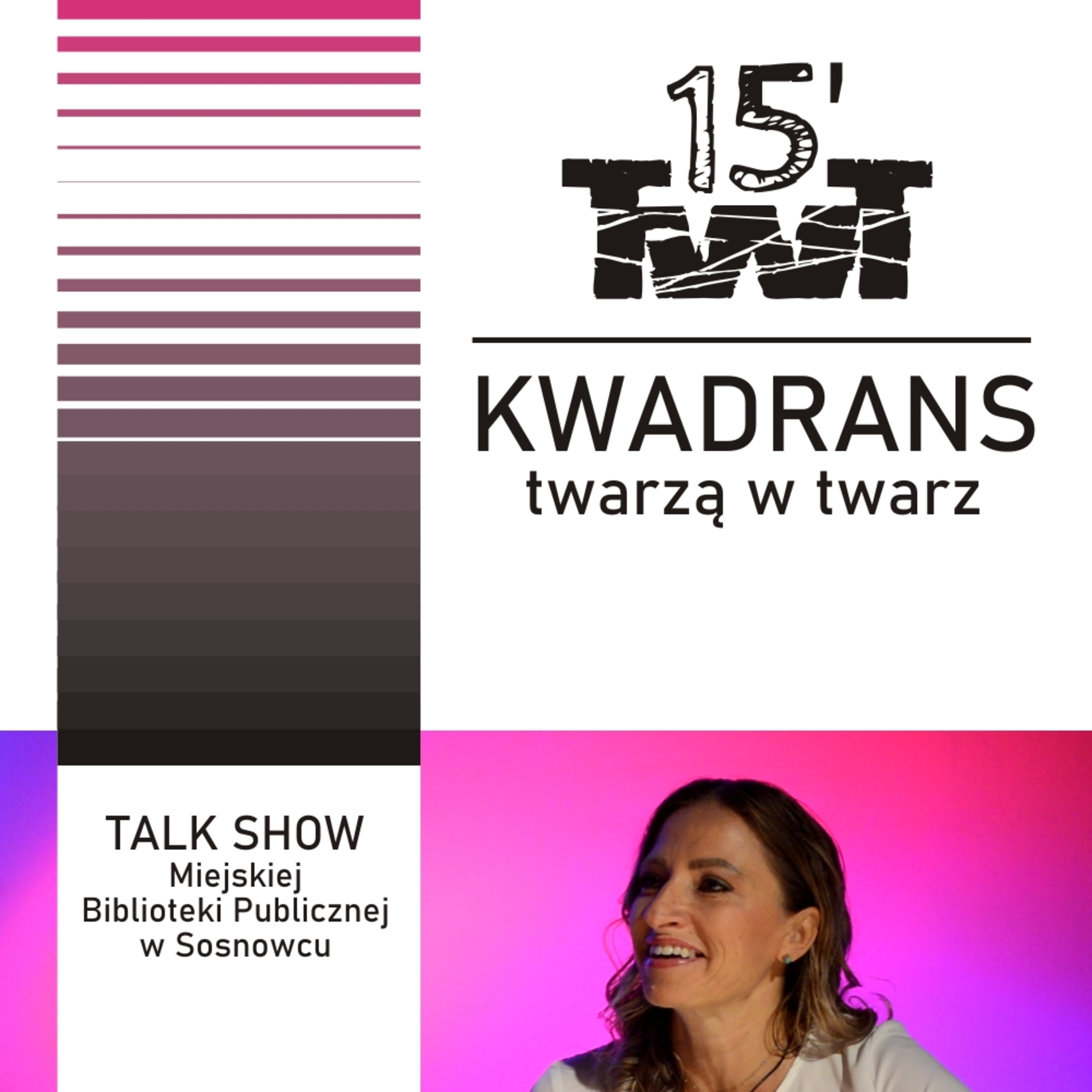 Kwadrans twarzą w twarz, czyli zagłębiowski talk show!