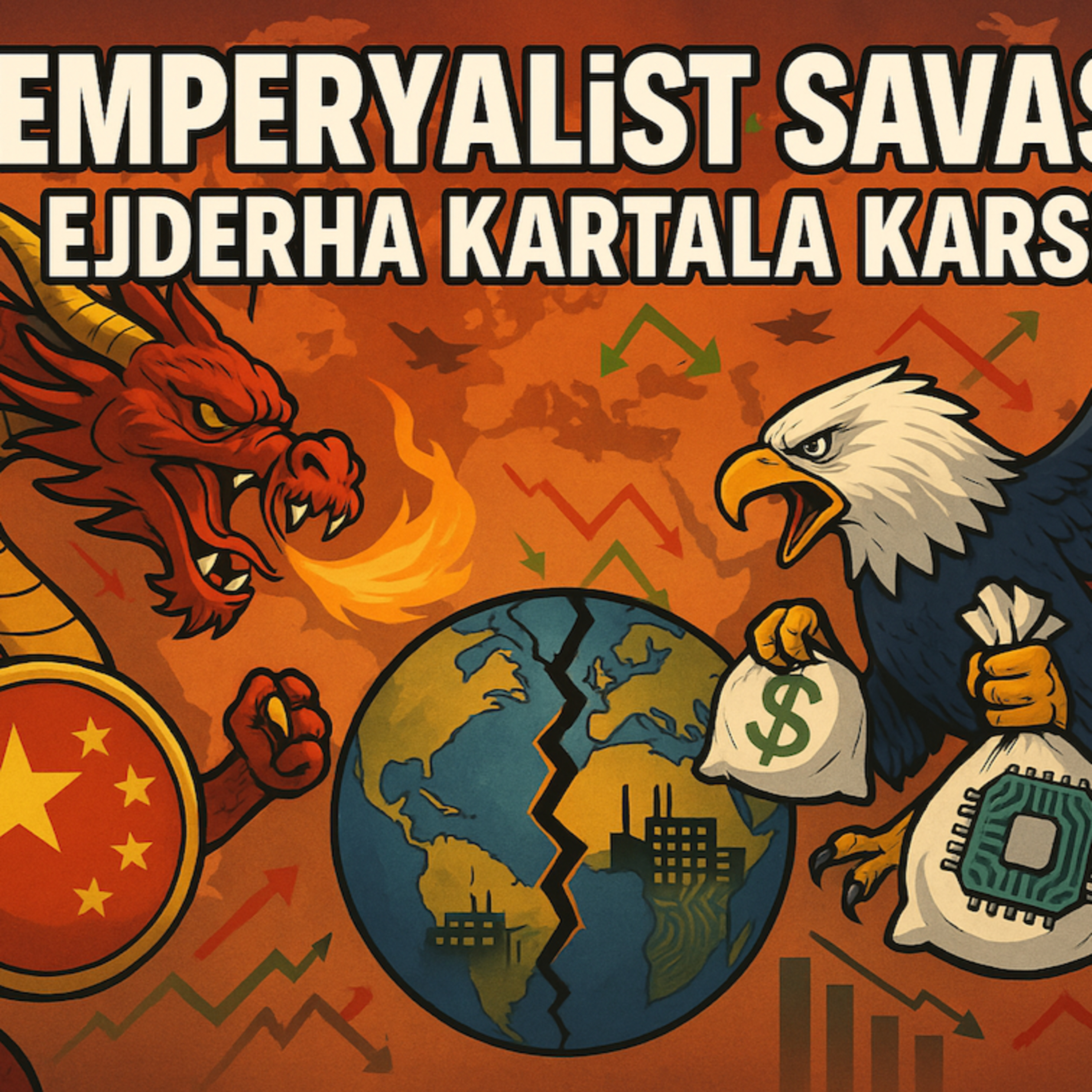 ABD'ye karşı Çin: Yeni Soğuk Savaş Başladı mı? episode artwork