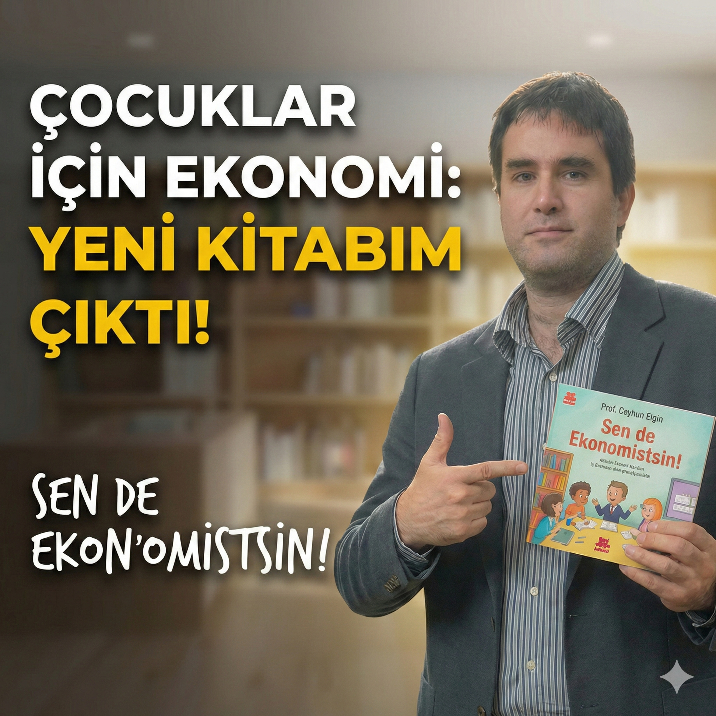 Sen de Ekonomistsin! Çocuğunuza Ekonomiyi Öğretmezseniz Başkası Öğretecek! | Yeni Kitabım Çıktı episode artwork