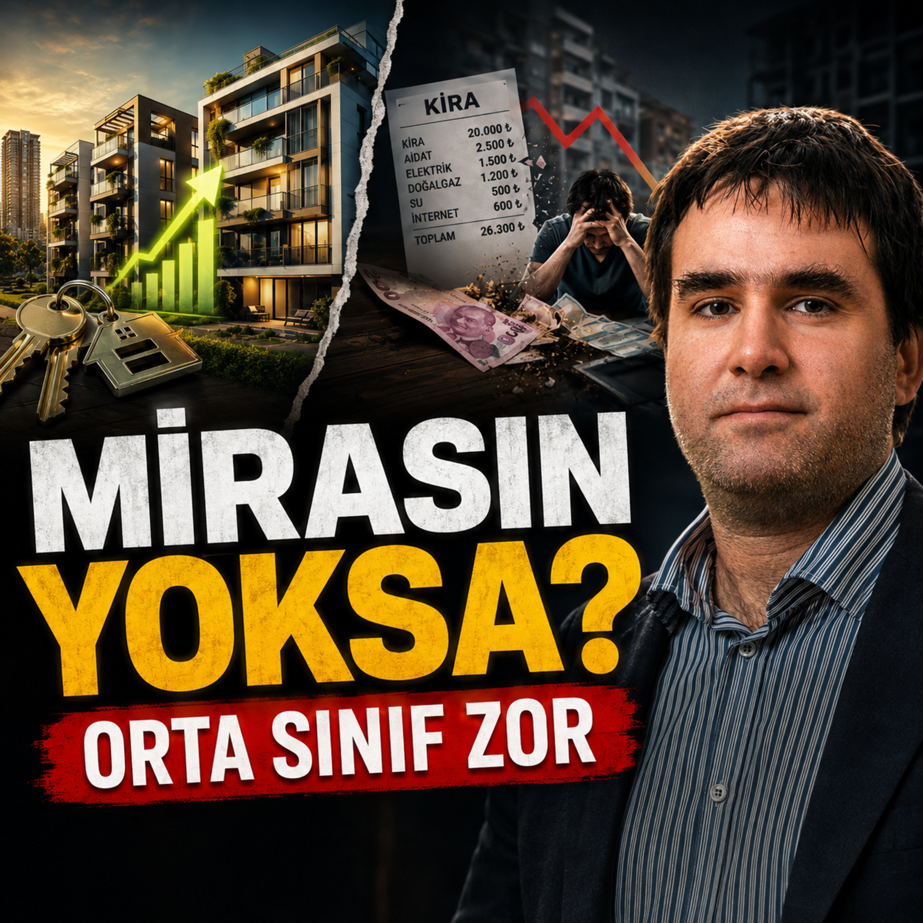 Mirası Olmayanlar Daha Baştan mı Kaybediyor? Türkiye’de Yeni Sınıf Ayrımı episode artwork