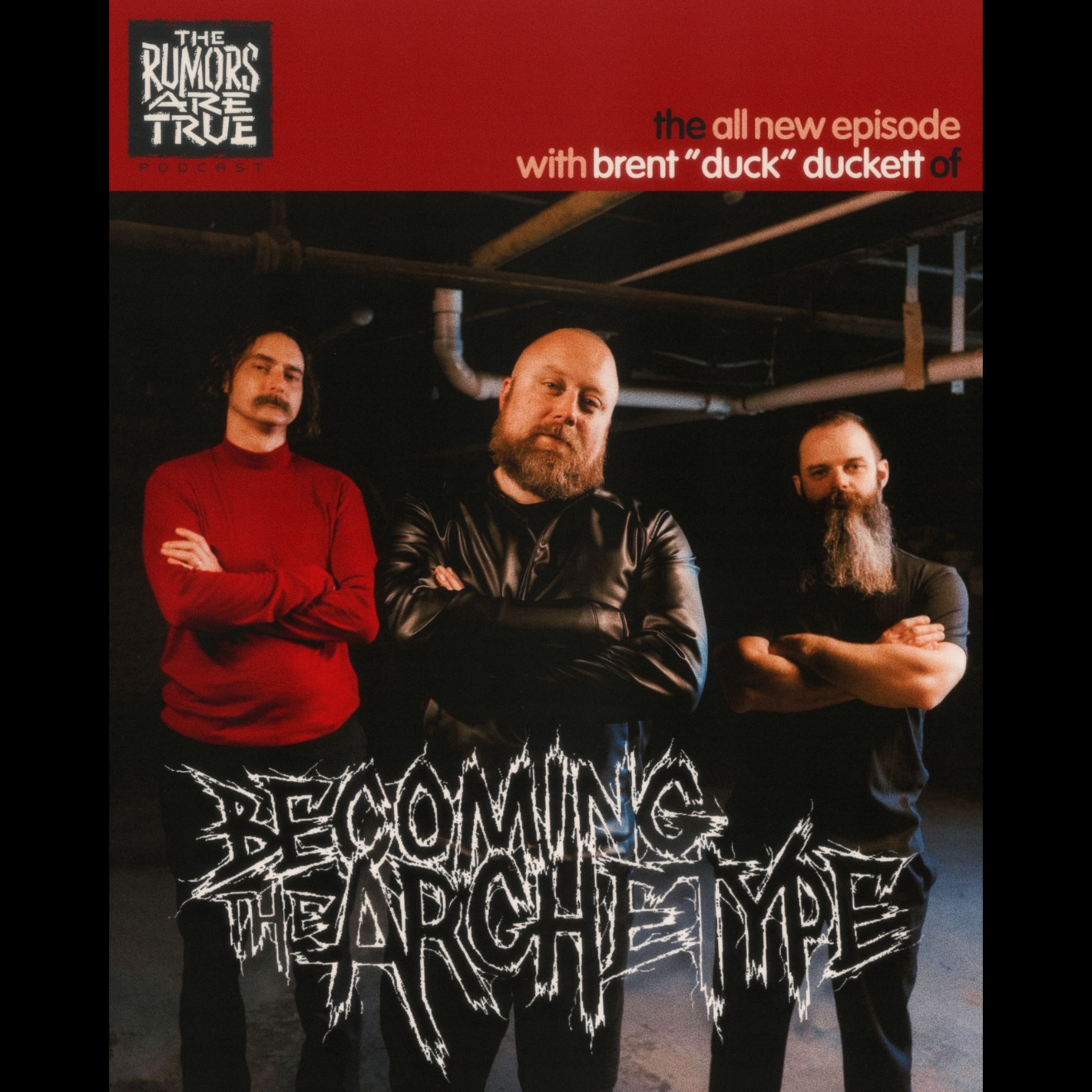 Brent "Duck" Duckett (Becoming the Archetype)