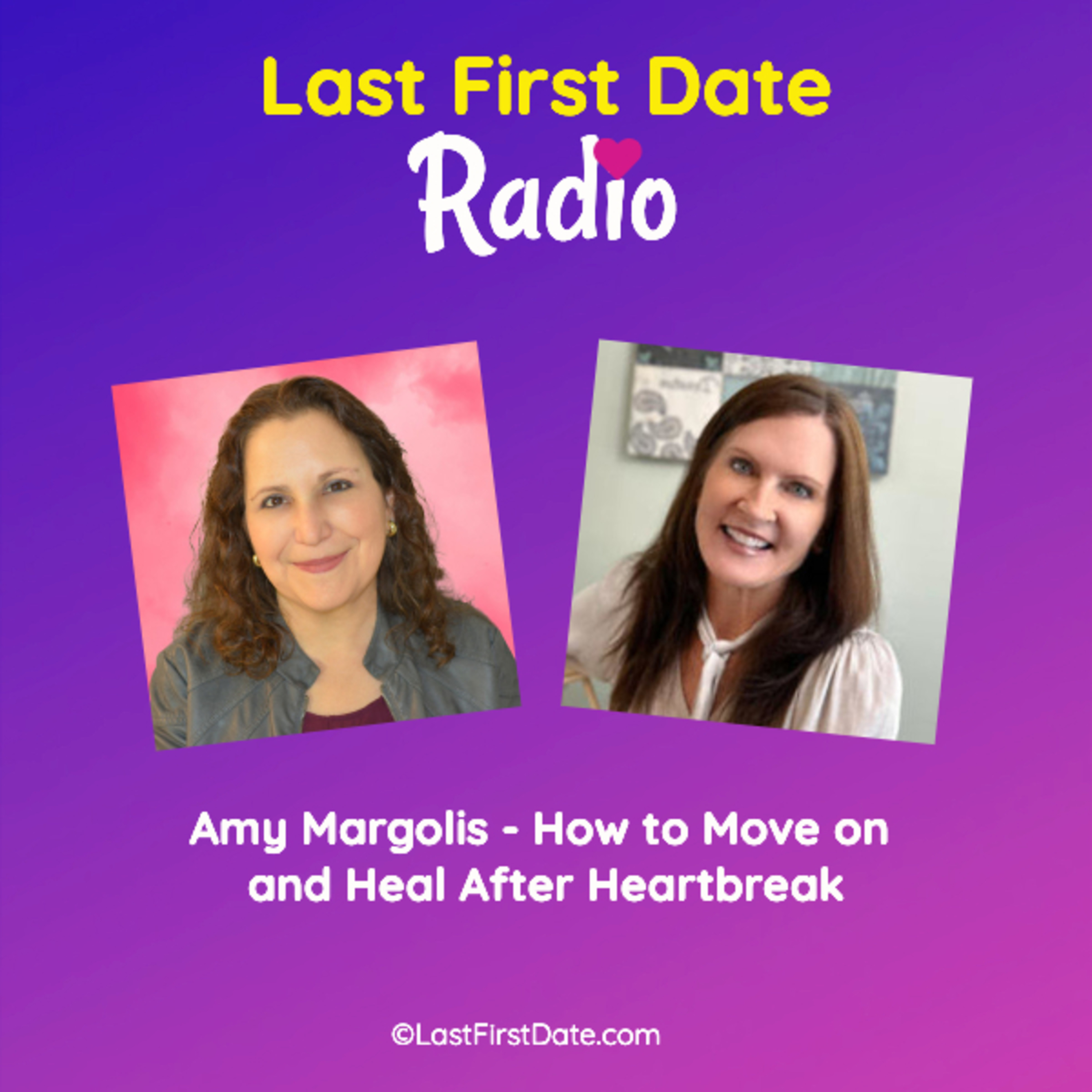 EP 620: Amy Margolis - How to Move on and Heal After Heartbreak episode artwork
