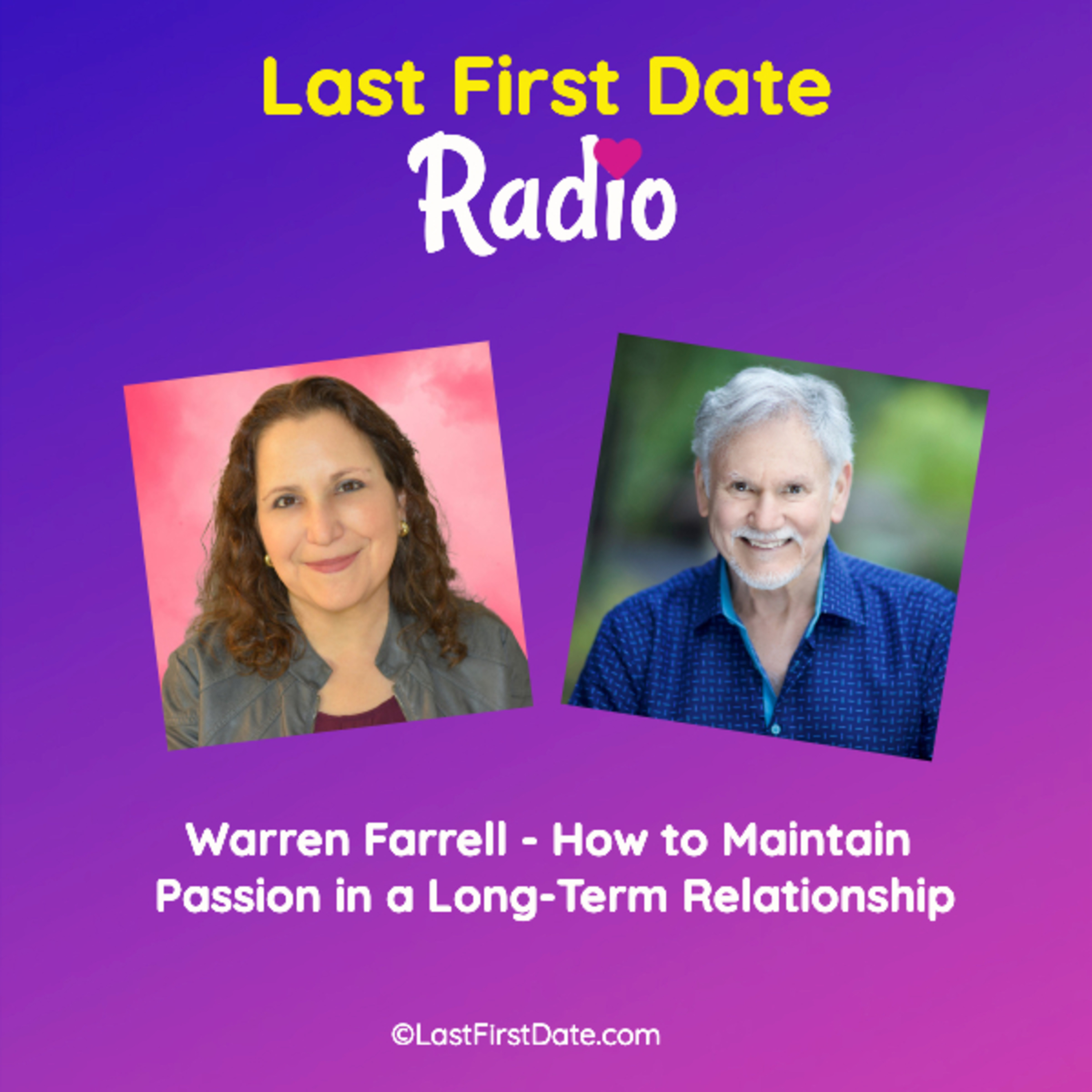 EP 623: Warren Farrell - How to Maintain Passion in a Long-Term Relationship episode artwork