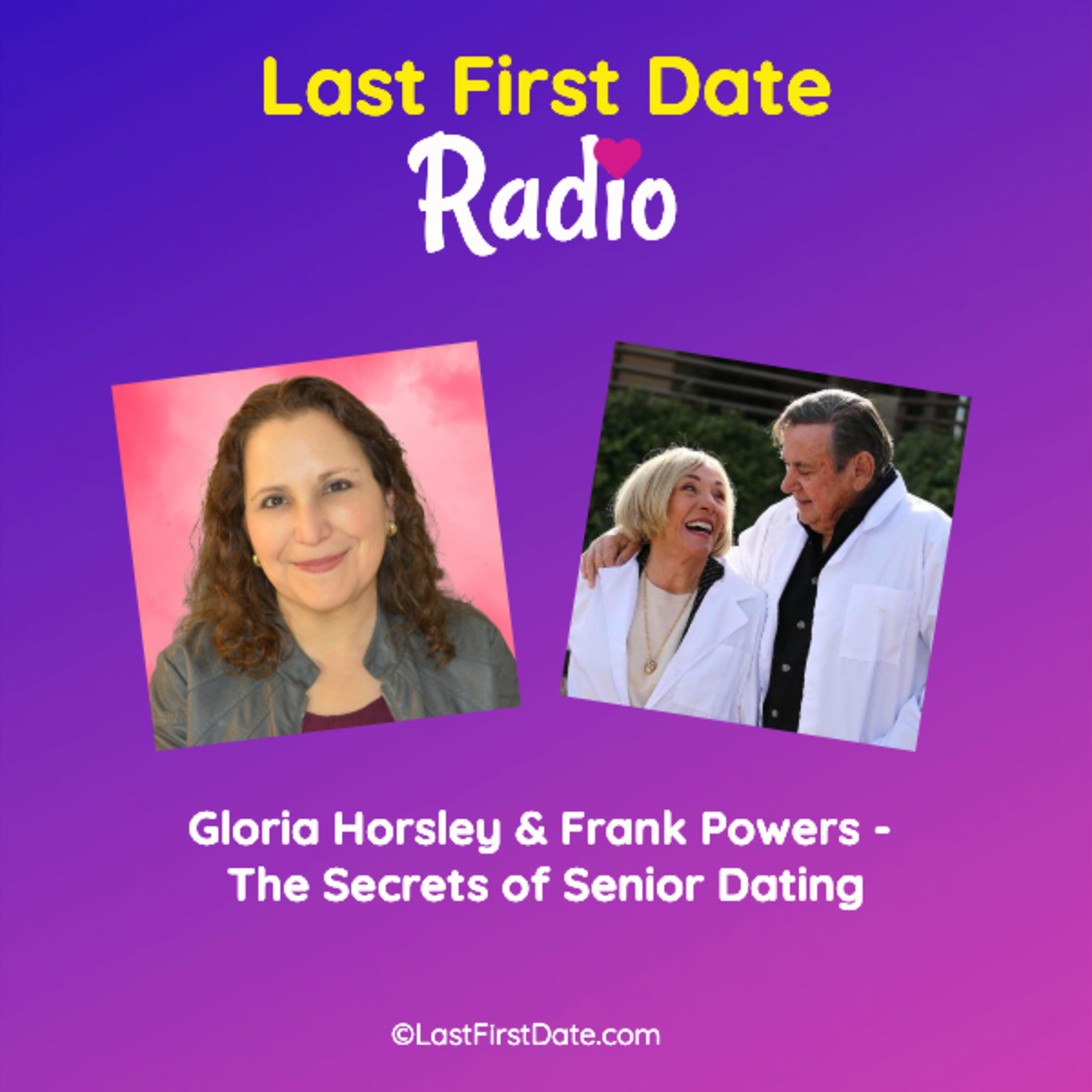 EP 622: Gloria Horsley & Frank Powers - The Secrets of Senior Dating episode artwork