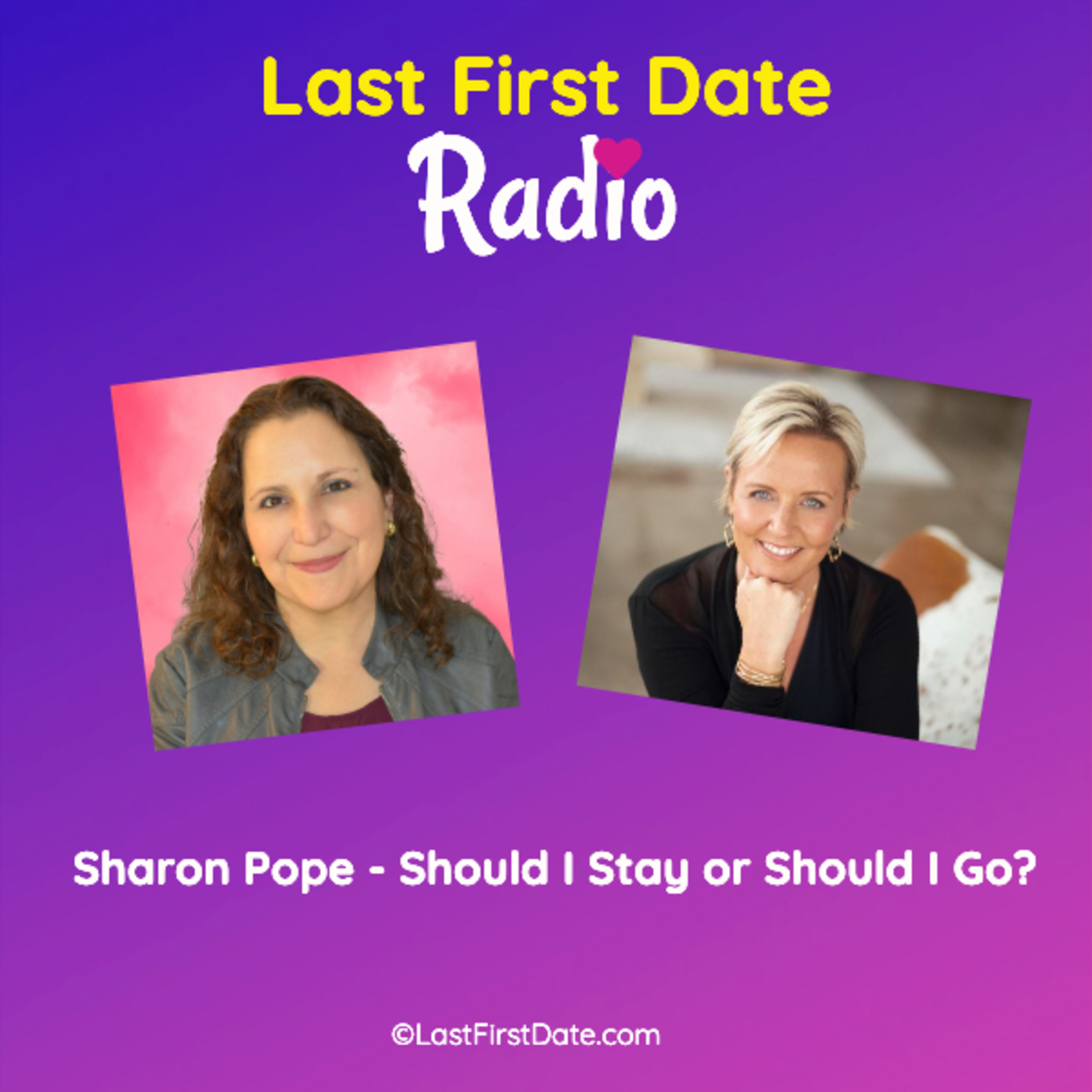 EP 635: Sharon Pope - Should I Stay or Should I Go? episode artwork