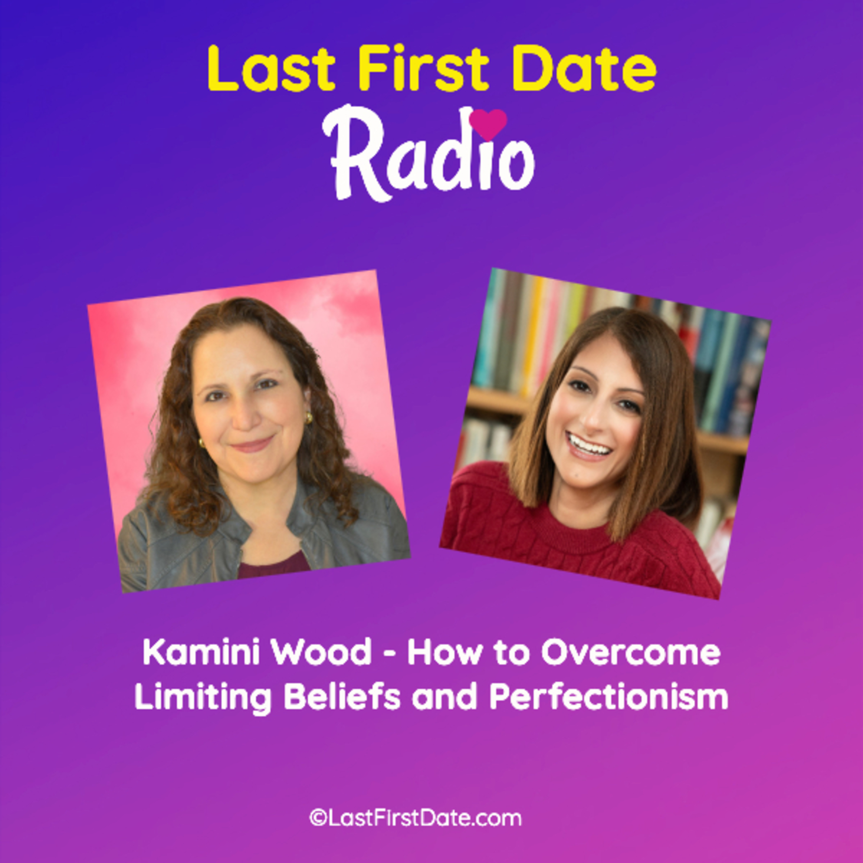 EP 653: Kamini Wood - How to Overcome Limiting Beliefs and Perfectionism episode artwork