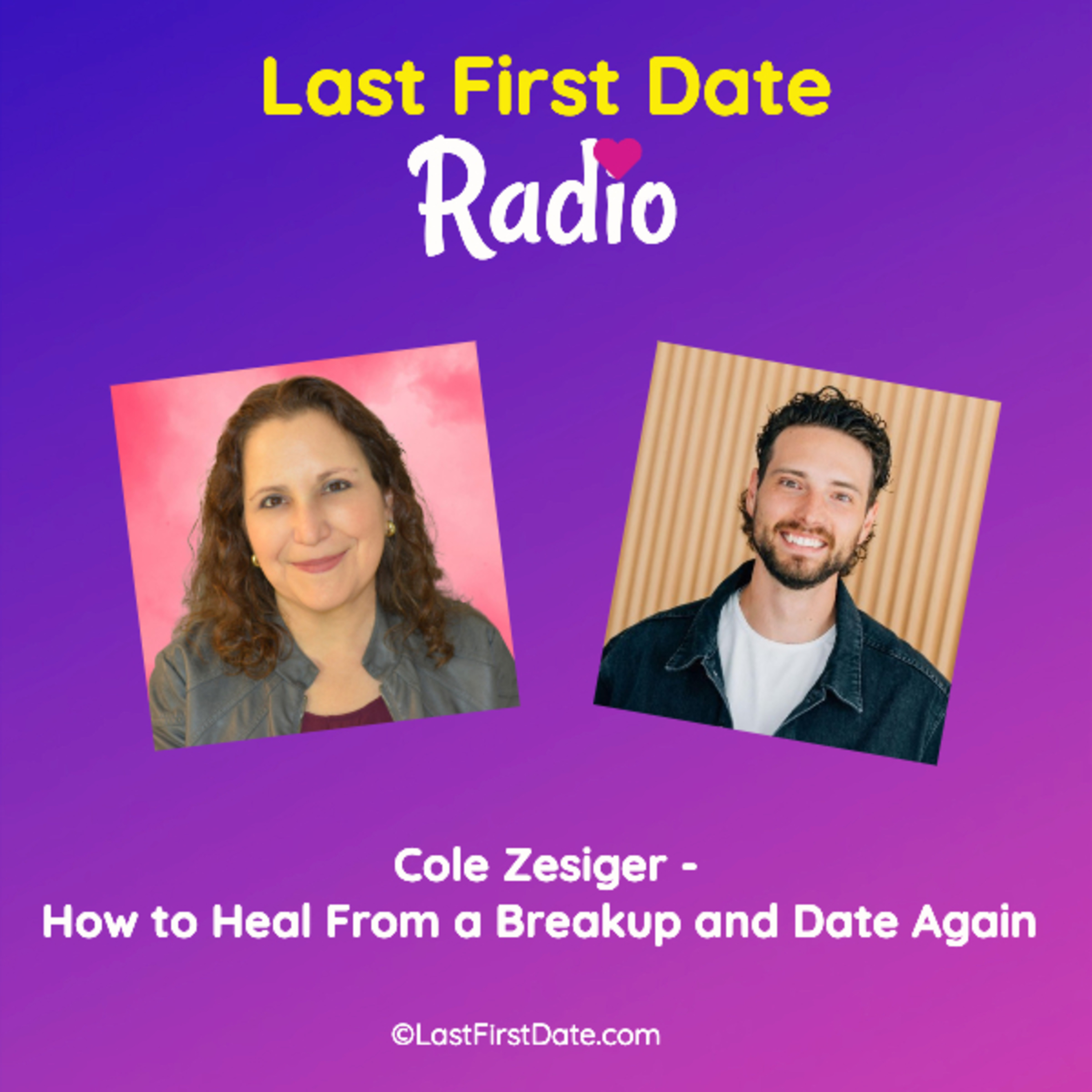 EP 691: Cole Zesiger – Breakup Recovery: How to Heal From a Breakup and Date Again episode artwork