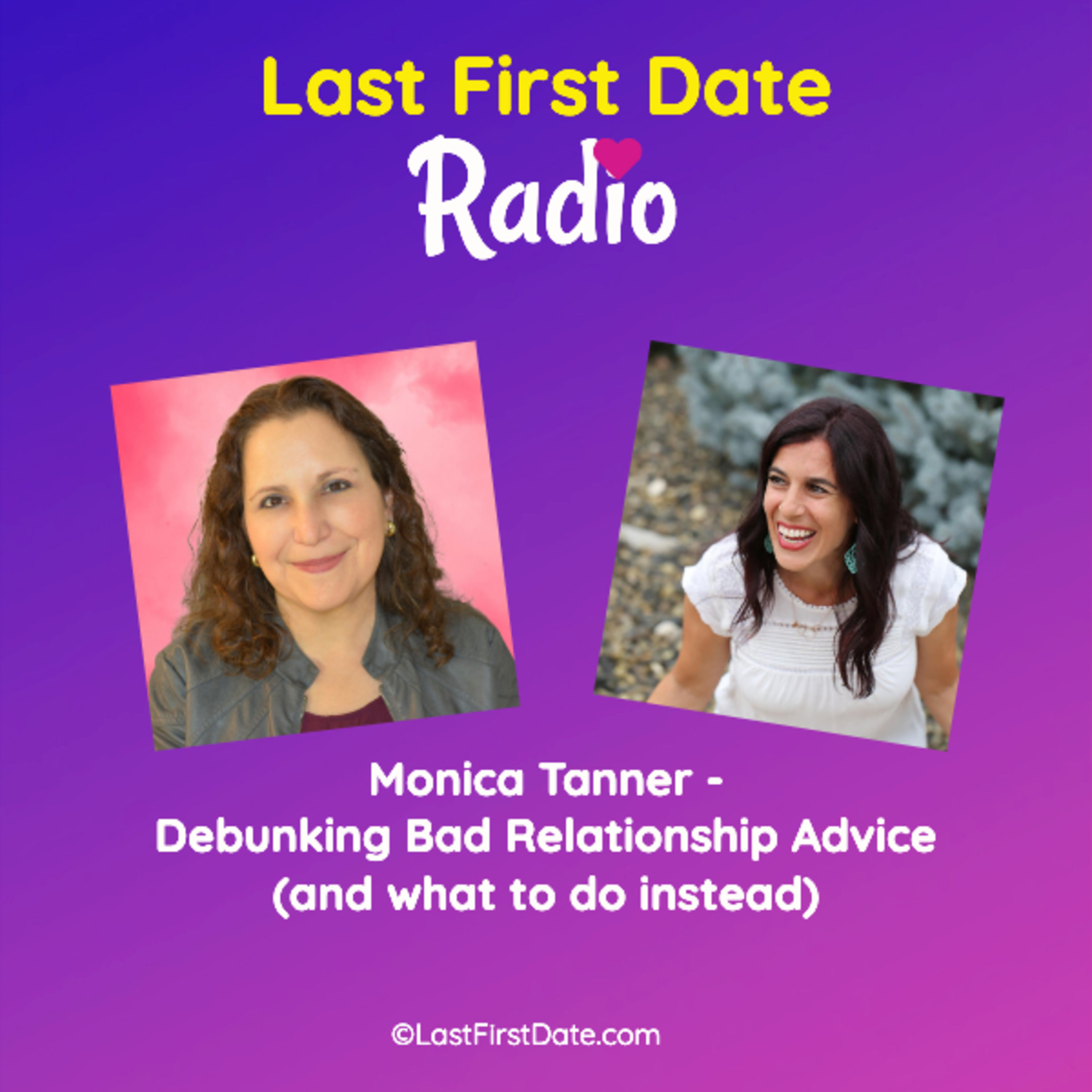 EP 699: Monica Tanner - Debunking the Worst Relationship Advice (and what to do instead) episode artwork