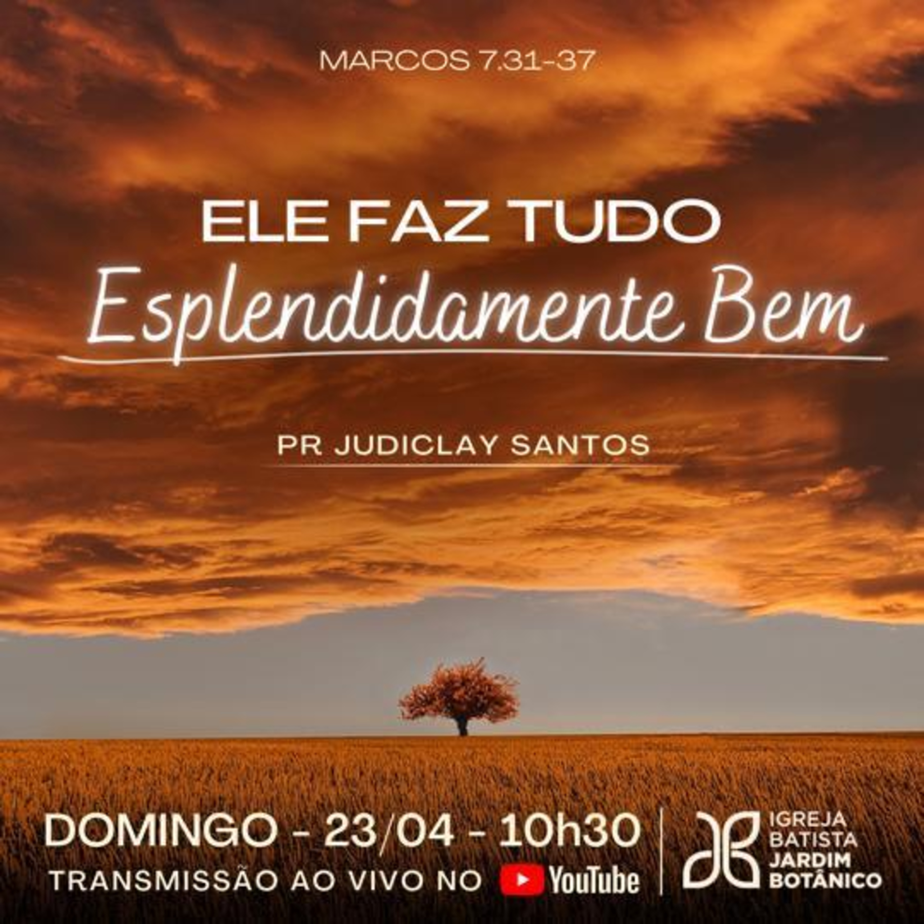 ELE FAZ TUDO ESPLENDIDAMENTE BEM - Marcos 7.31-37 episode artwork