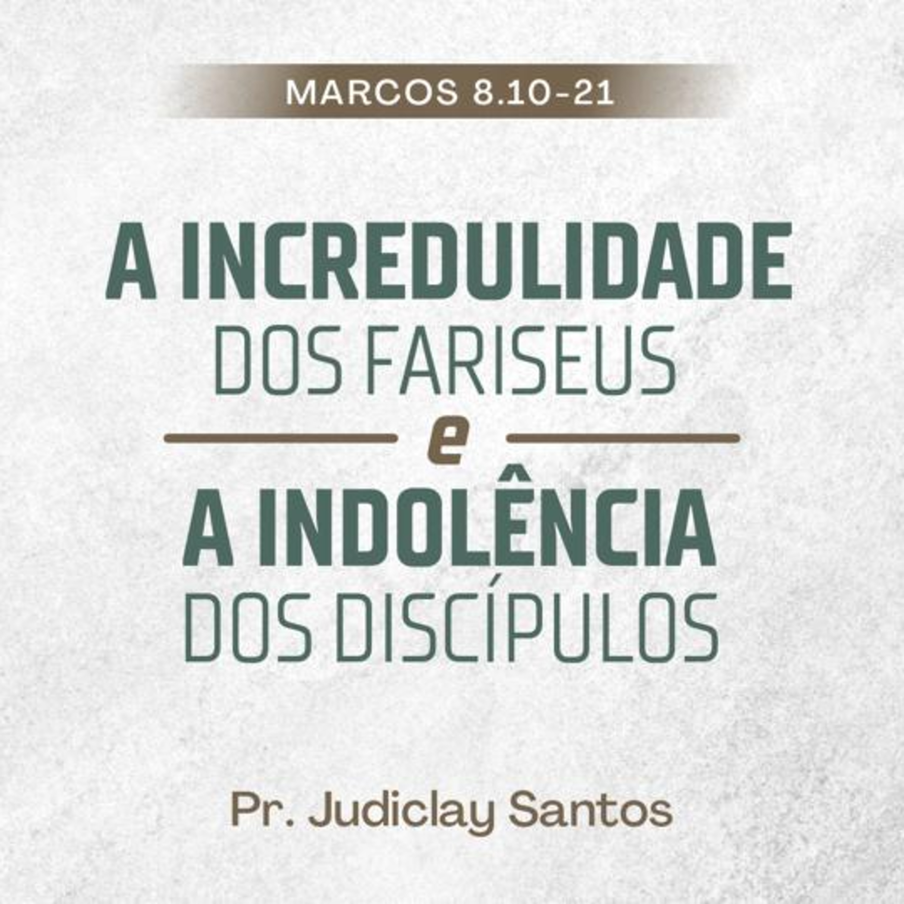 A INCREDULIDADE DOS FARISEUS E A INDOLÊNCIA DOS DISCÍPULOS episode artwork