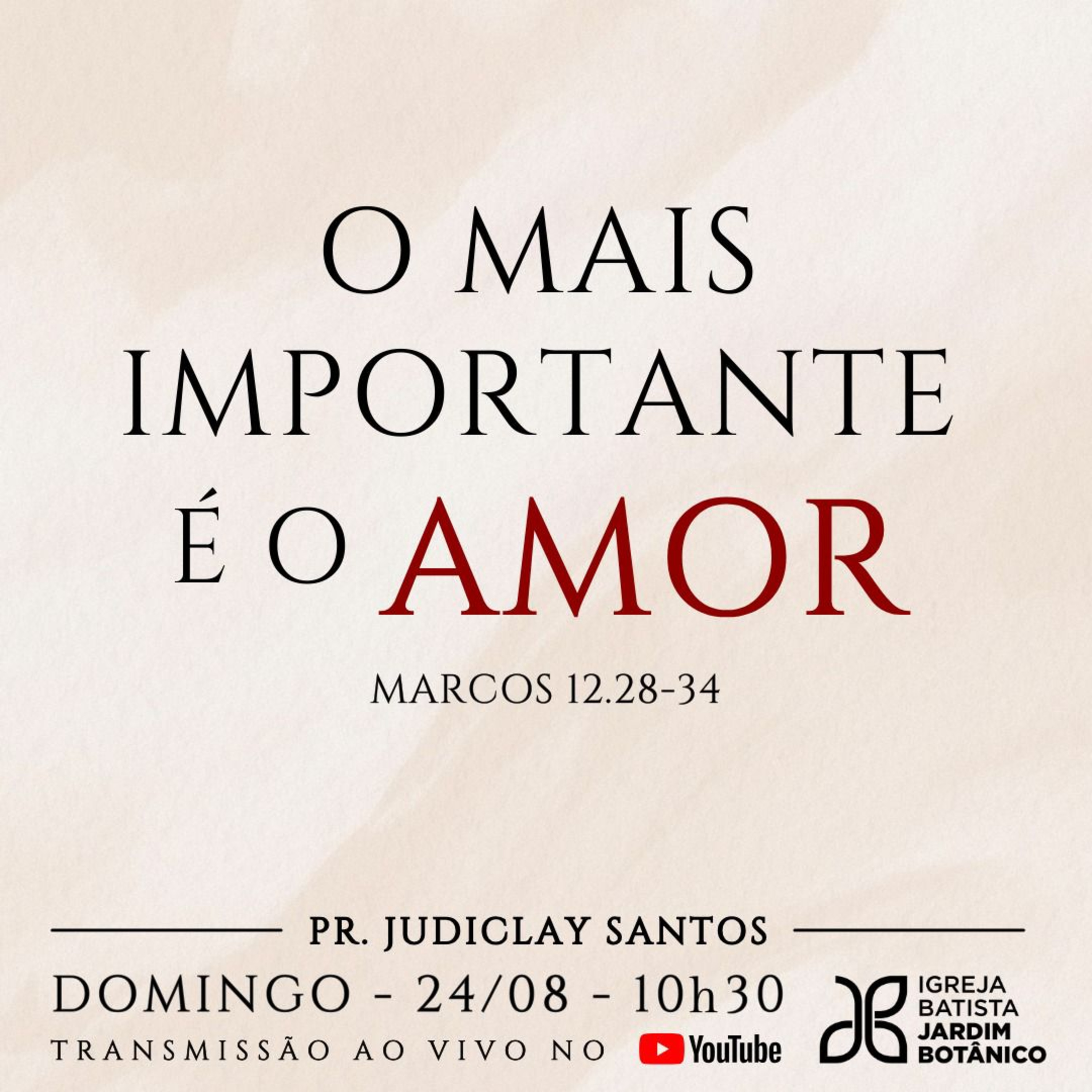 O MAIS IMPORTANTE É O AMOR - A Resposta de Jesus | Marcos 12.28–34 -  episode artwork