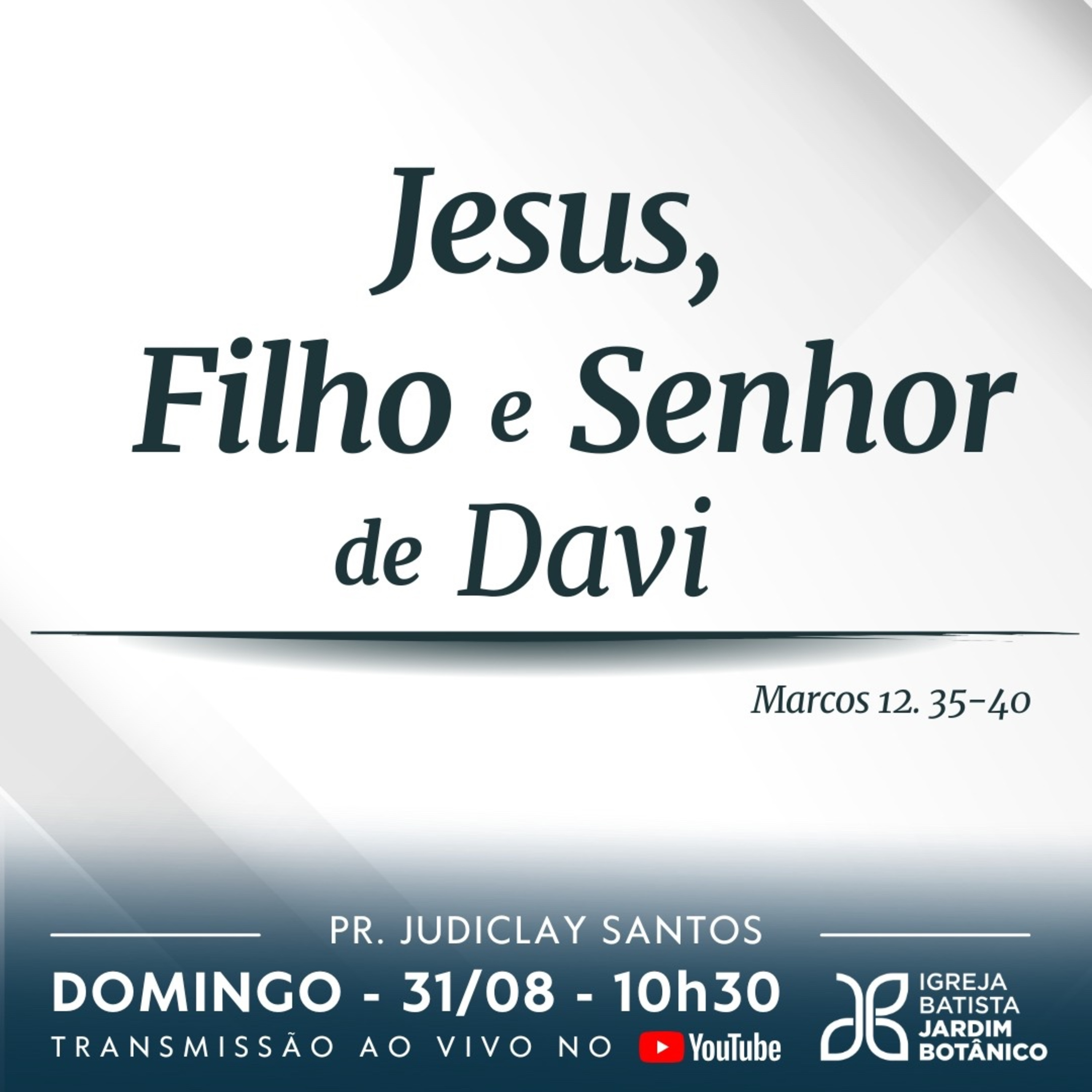 FILHO DE DAVI E SENHOR DE DAVI - Marcos 12.35-40 episode artwork