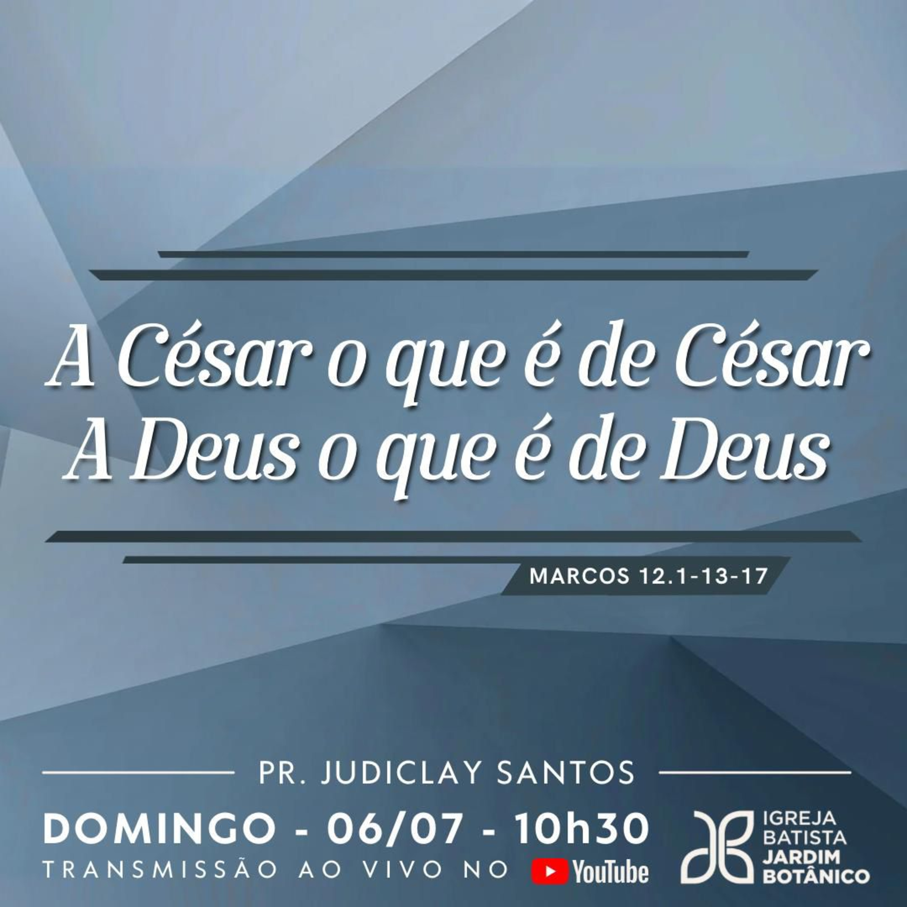 A CÉSAR O QUE É DE CÉSAR - A DEUS O QUE É DE DEUS - Marcos 12.1-13-17 episode artwork