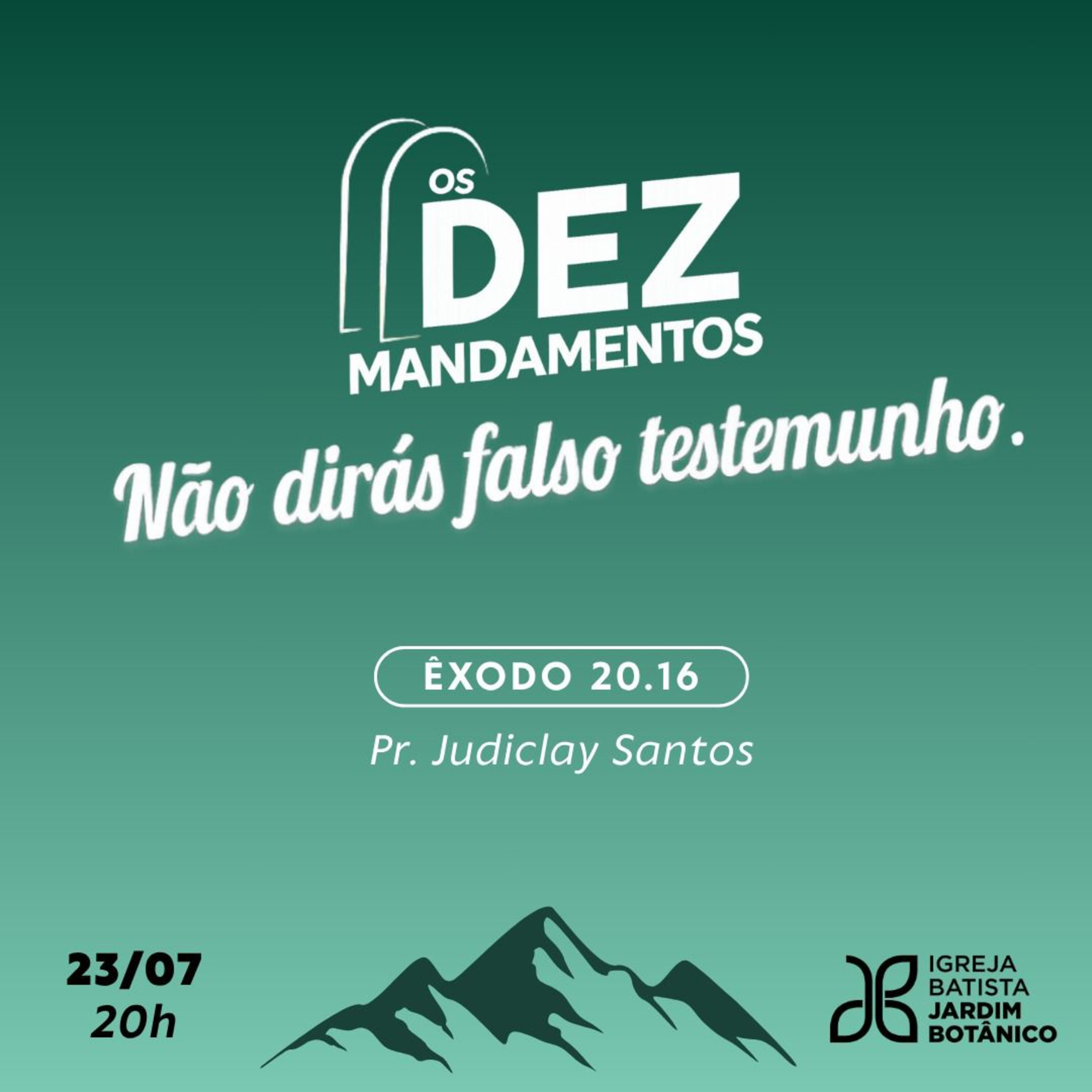 OS DEZ MANDAMENTOS - Não dirás falso testemunho - Êxodo 20.16 episode artwork