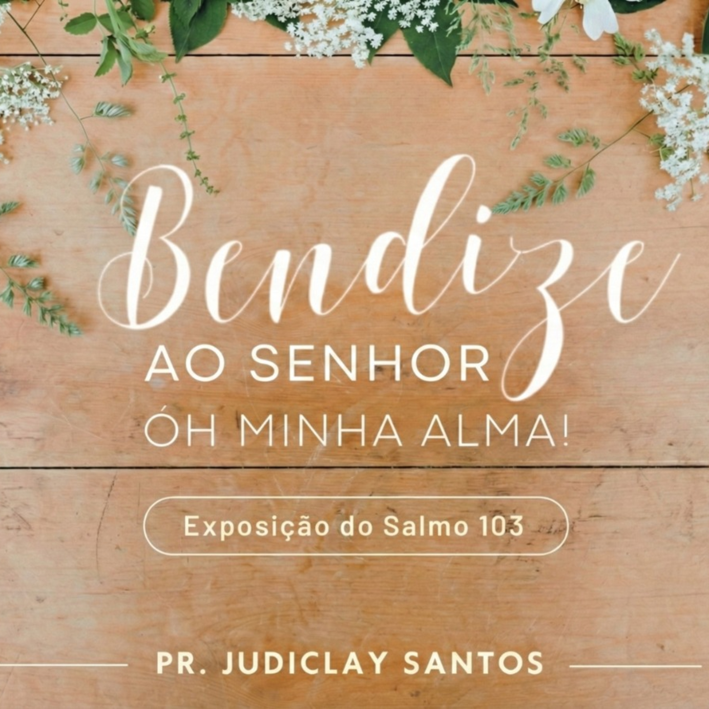  Bendize ao Senhor òh minha alma  episode artwork