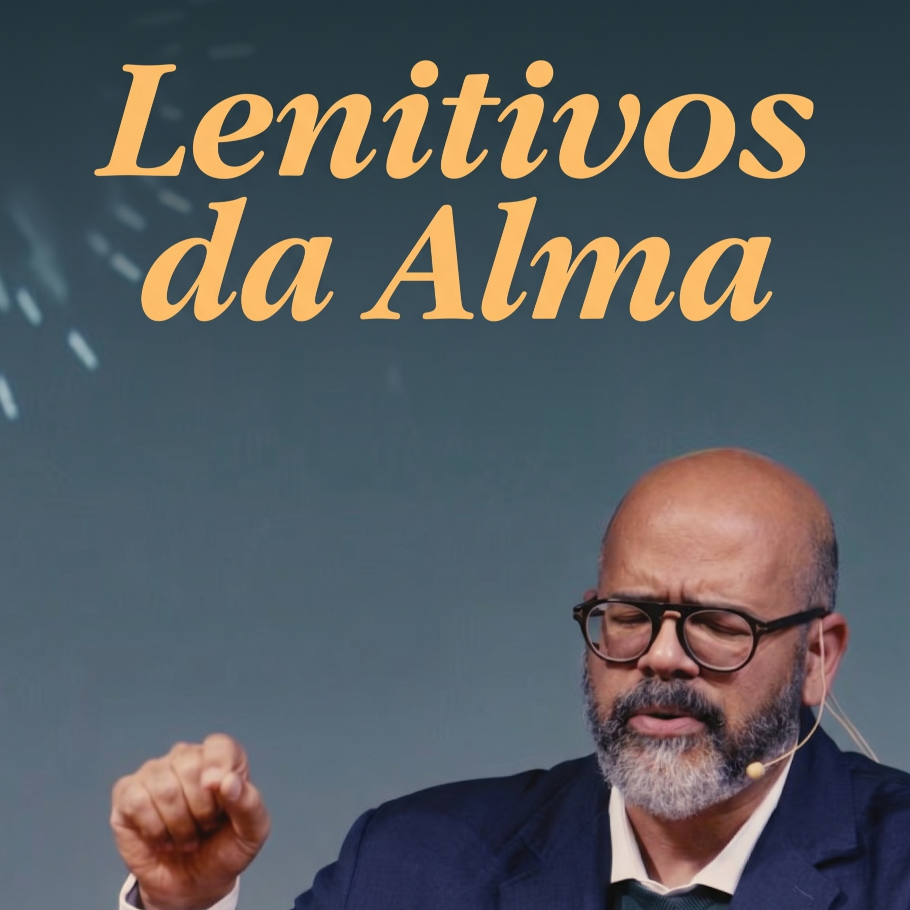  LENITIVOS DA ALMA  episode artwork