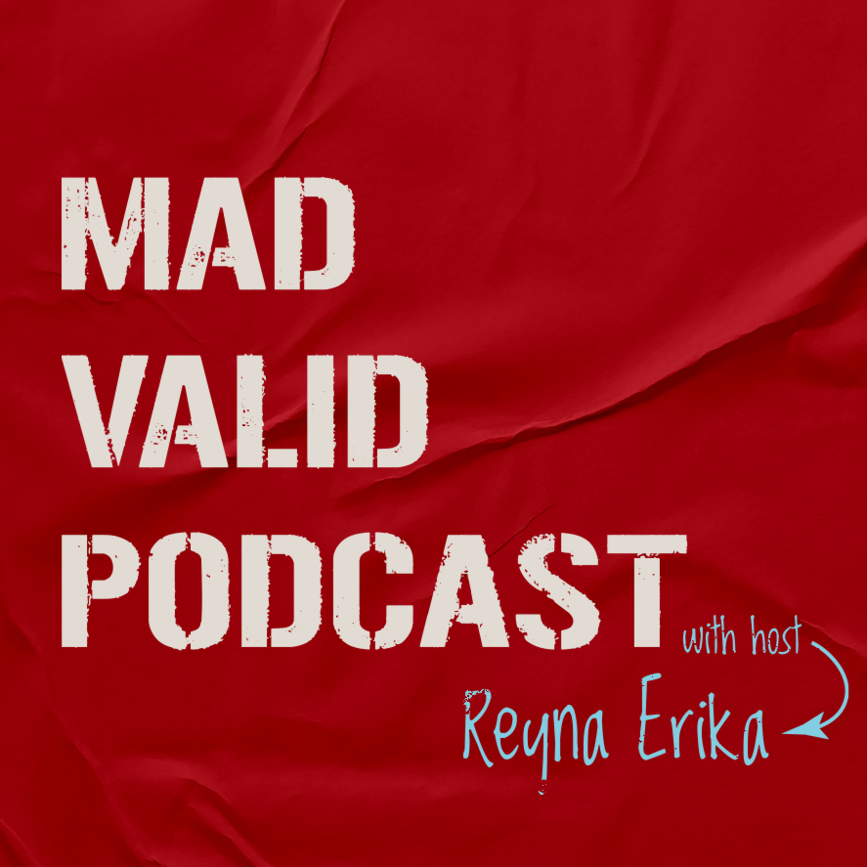 Mad Valid Podcast