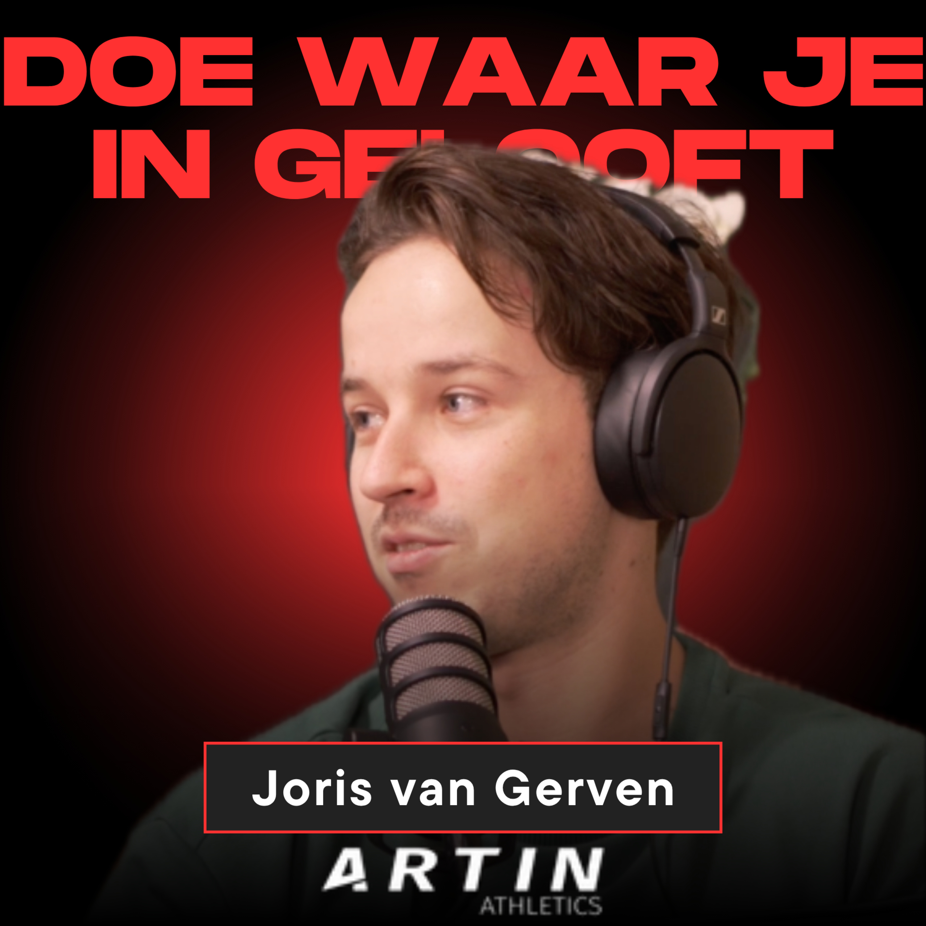Hoe maak je een schoen voor in de sportschool? Het verhaal van Artin Athletics - Met Joris van Gerven episode artwork