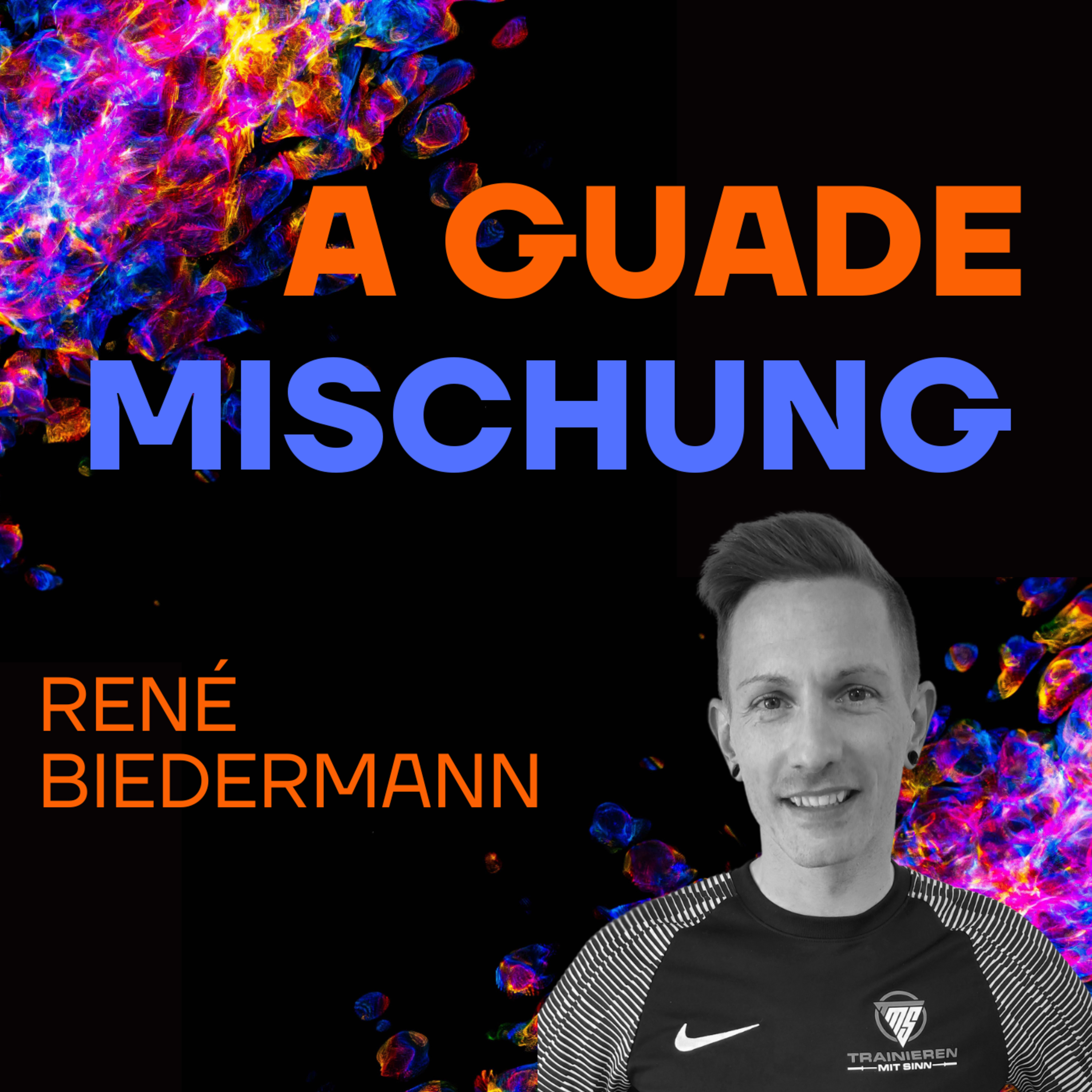 A guade Mischung - dein Lebenspodcast