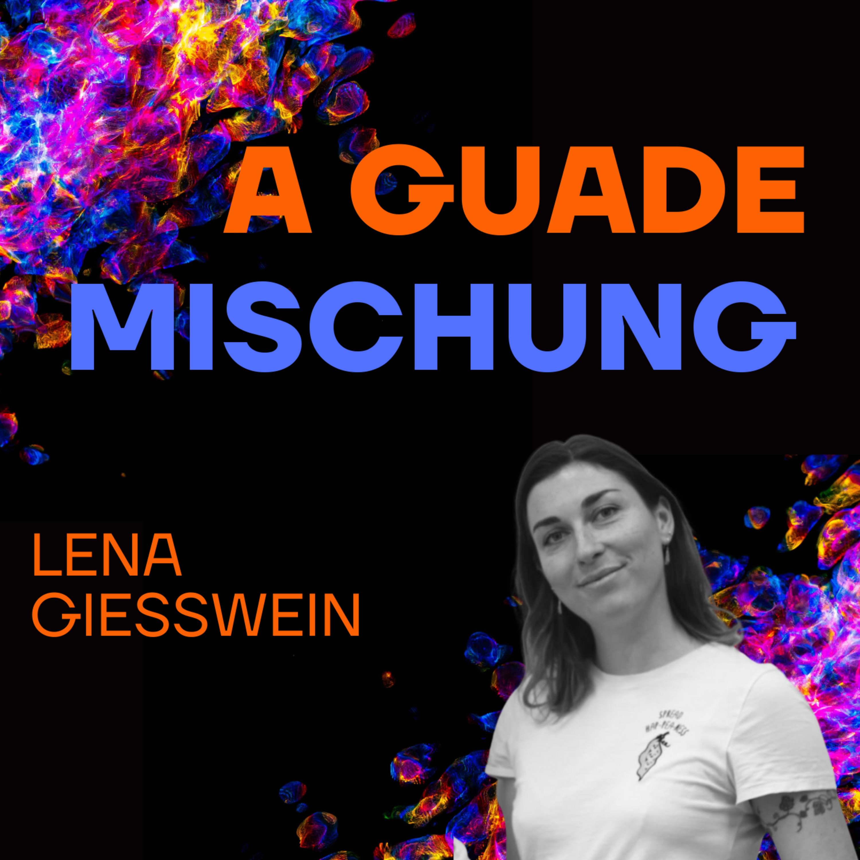 A guade Mischung - dein Lebenspodcast