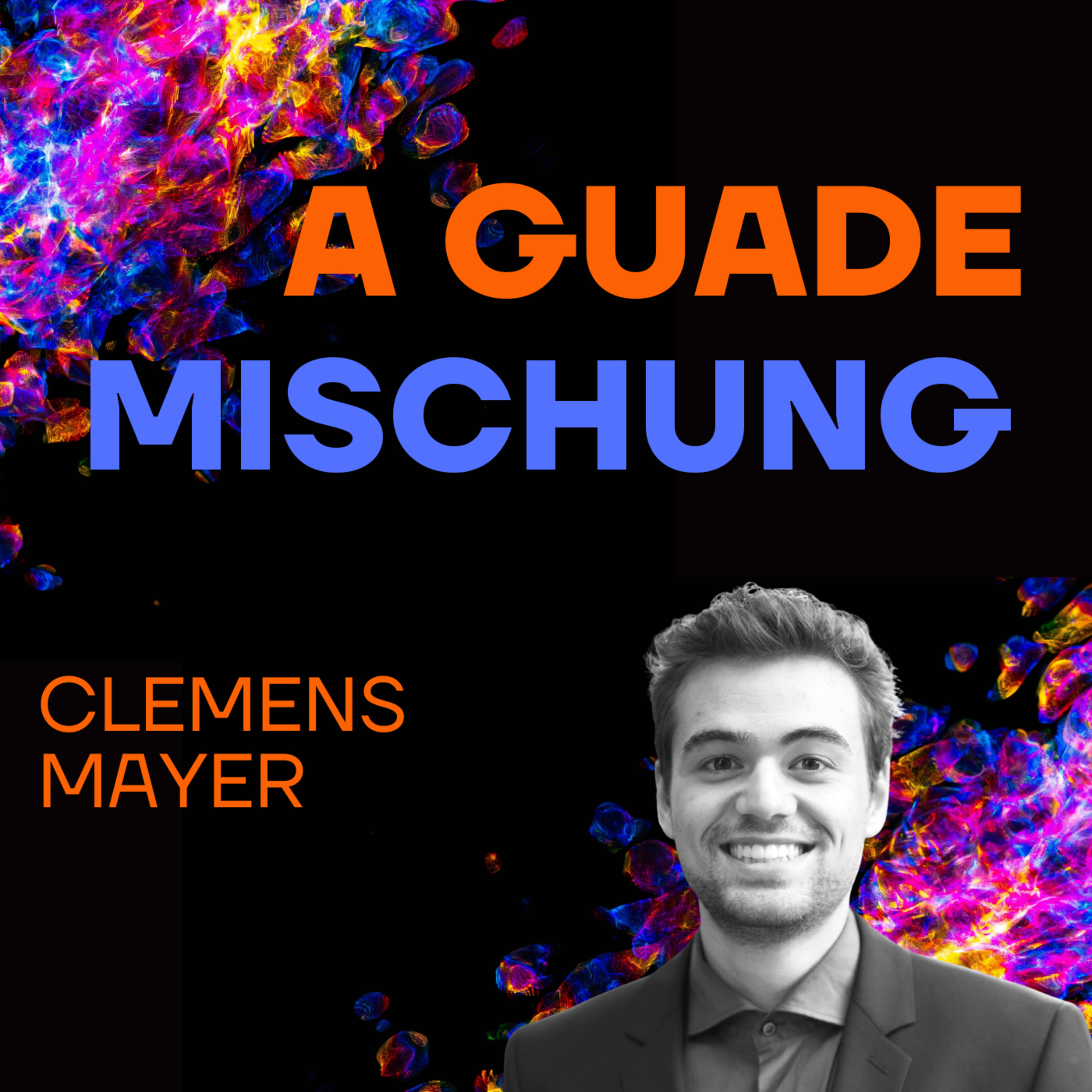 A guade Mischung - dein Lebenspodcast