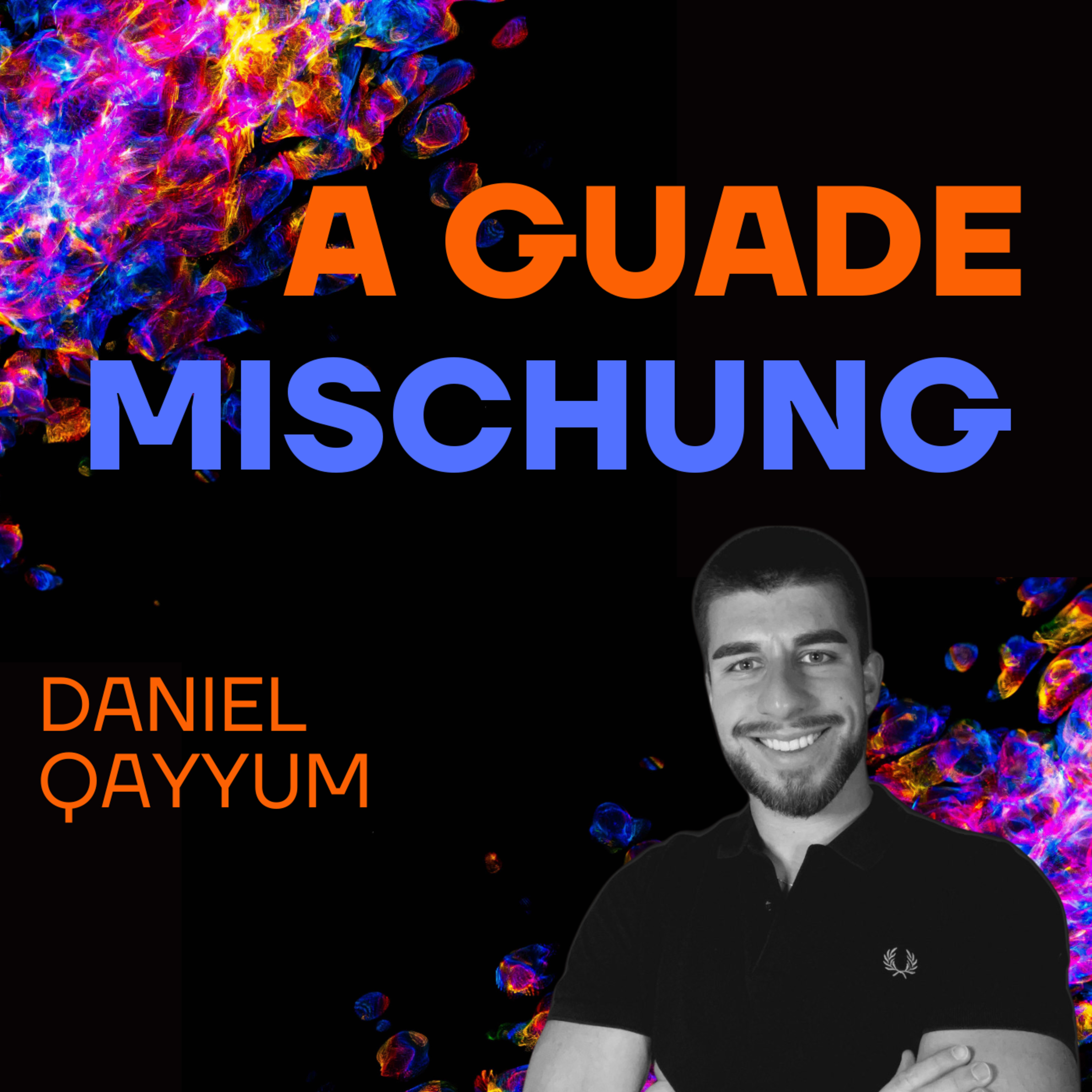 A guade Mischung - dein Lebenspodcast