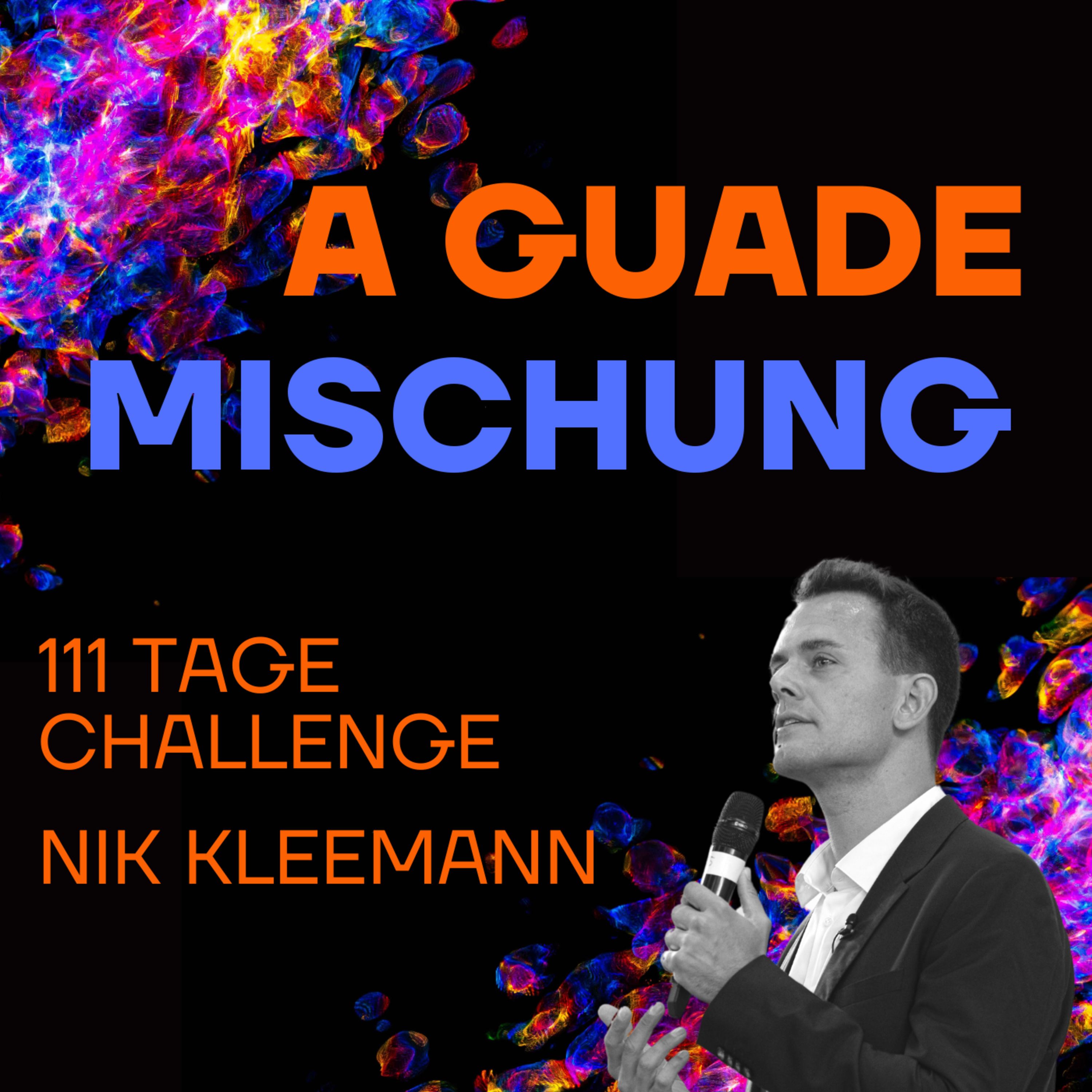 A guade Mischung - dein Lebenspodcast