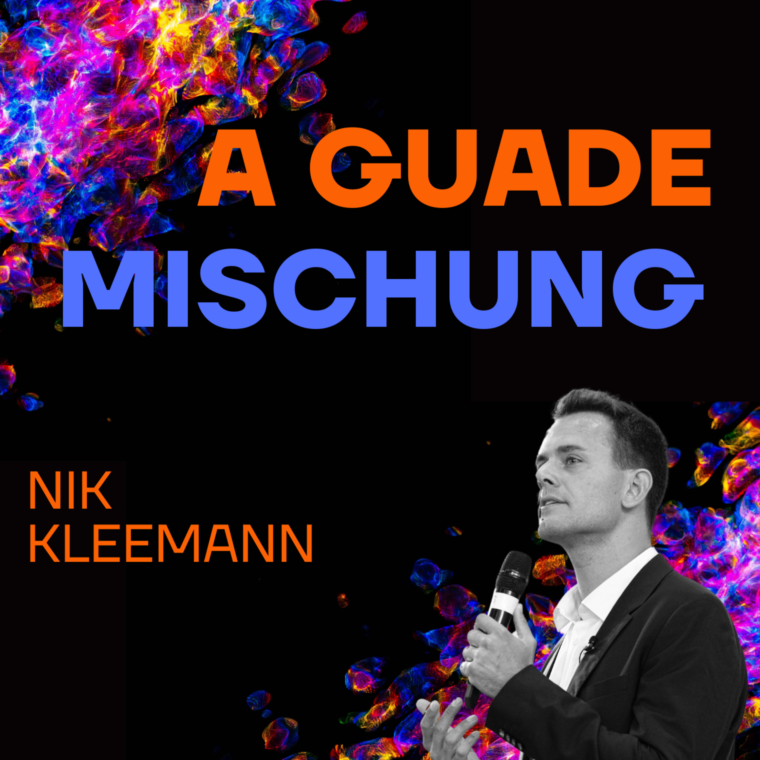 A guade Mischung - dein Lebenspodcast