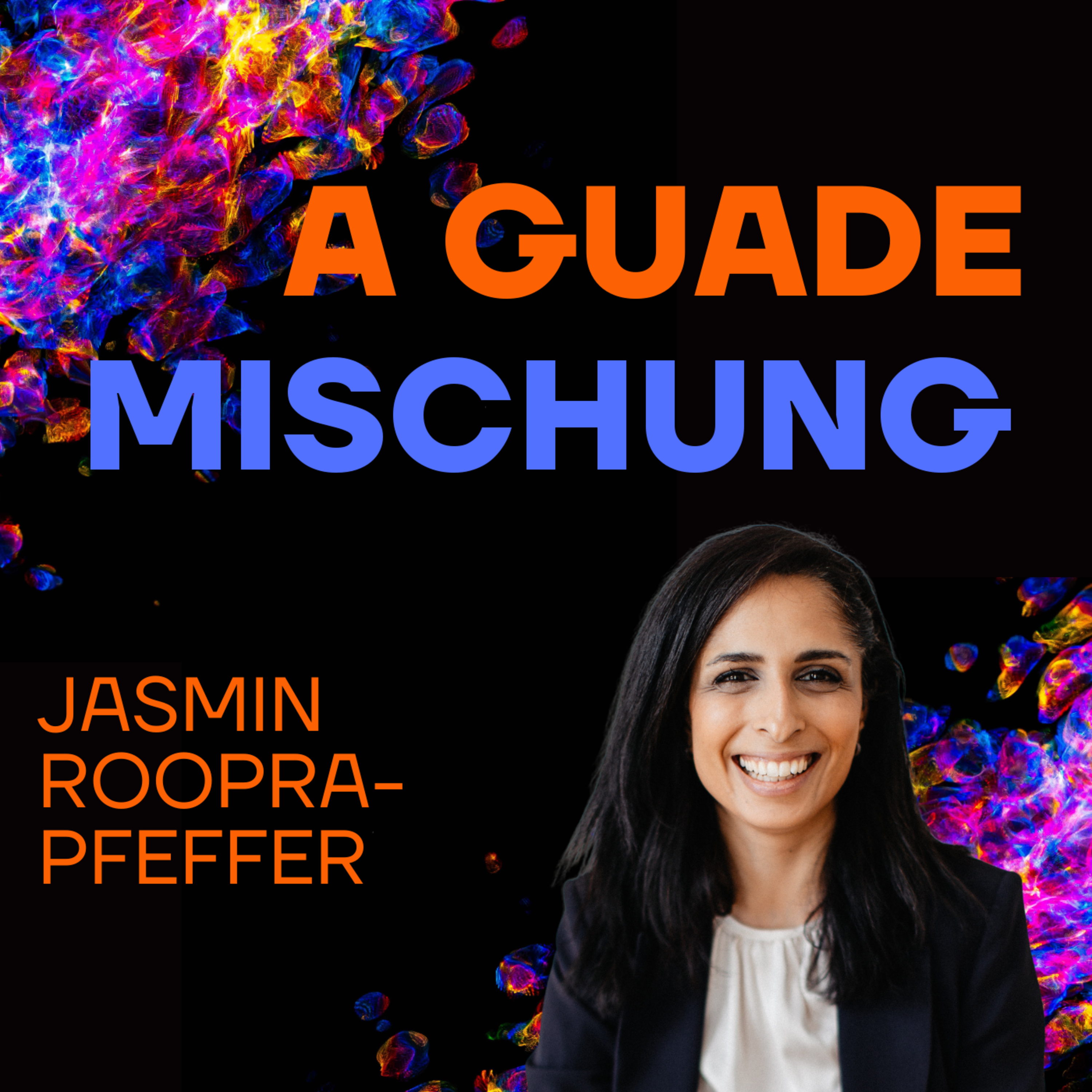 A guade Mischung - dein Lebenspodcast