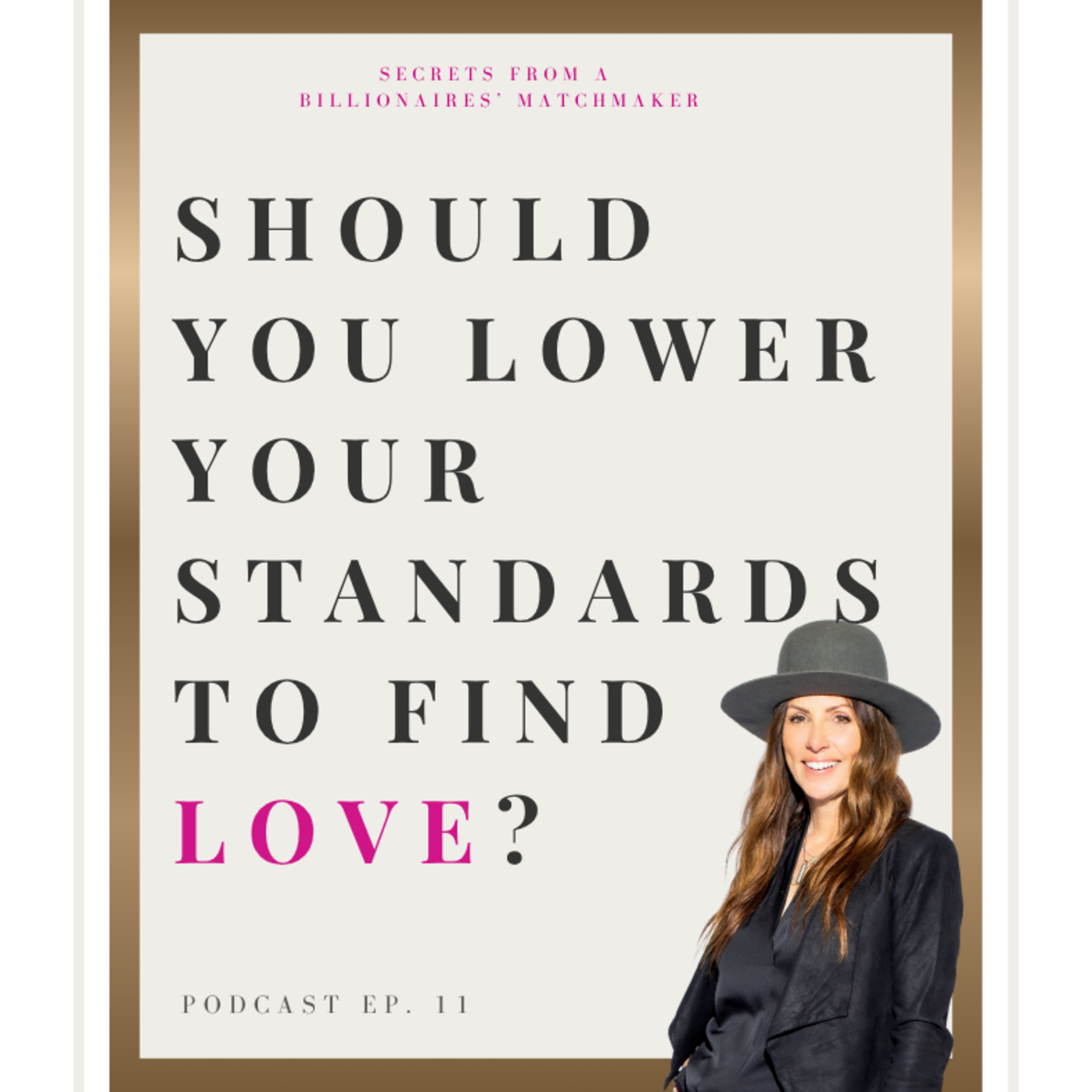 Should You Lower Your Standards to Find Love?  episode artwork