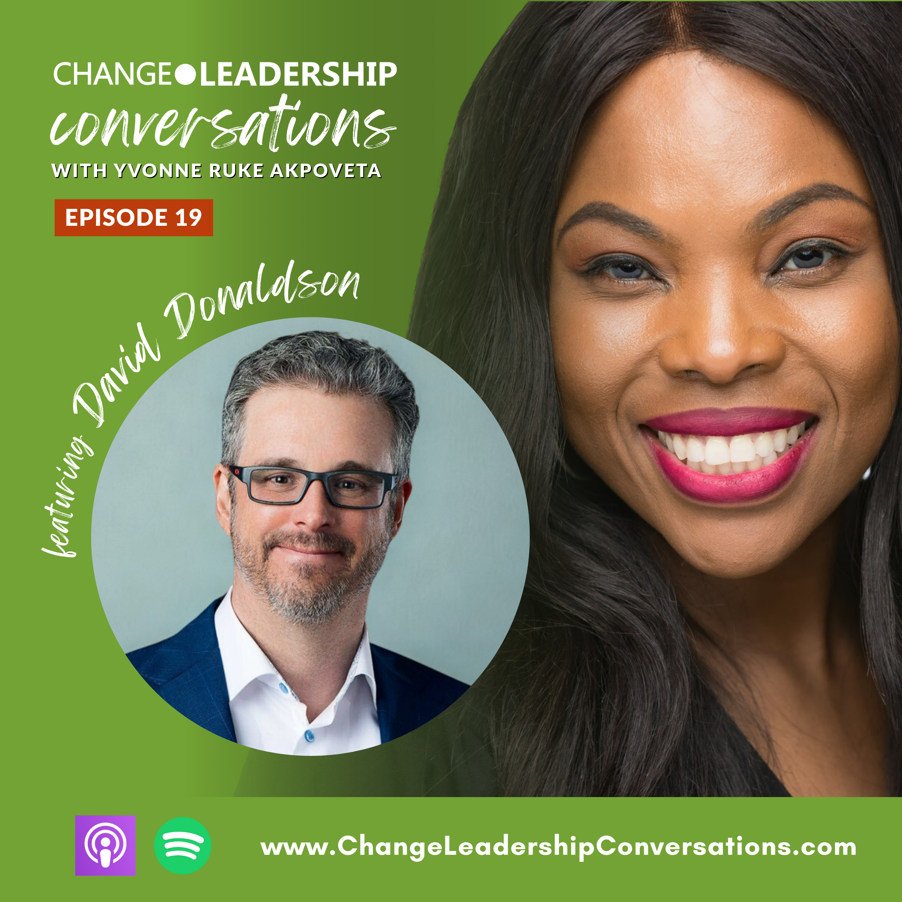 The Change Leader Mindset, and Leading with Courage | Ep 19