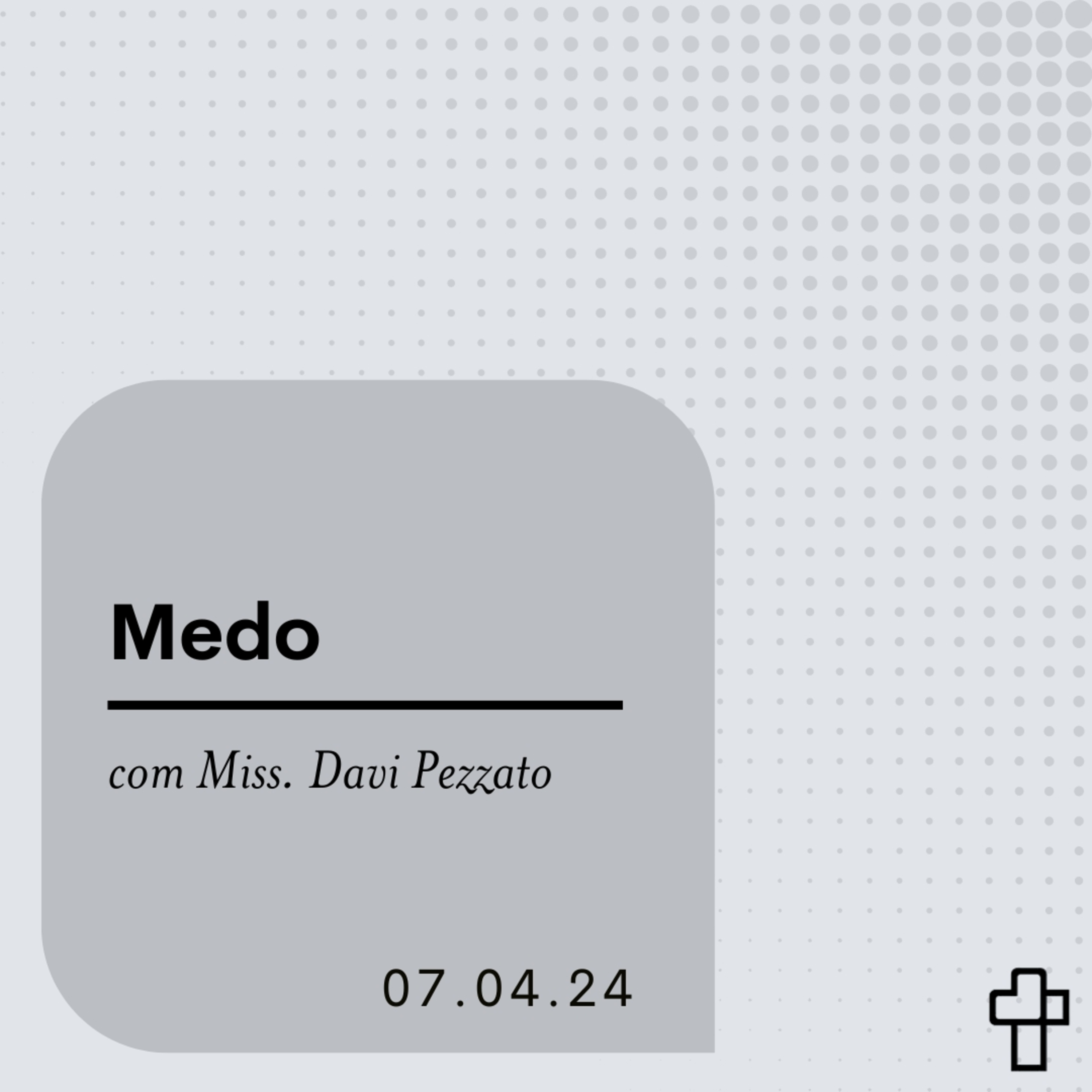 Medo | Miss. Davi Pezzato. episode artwork