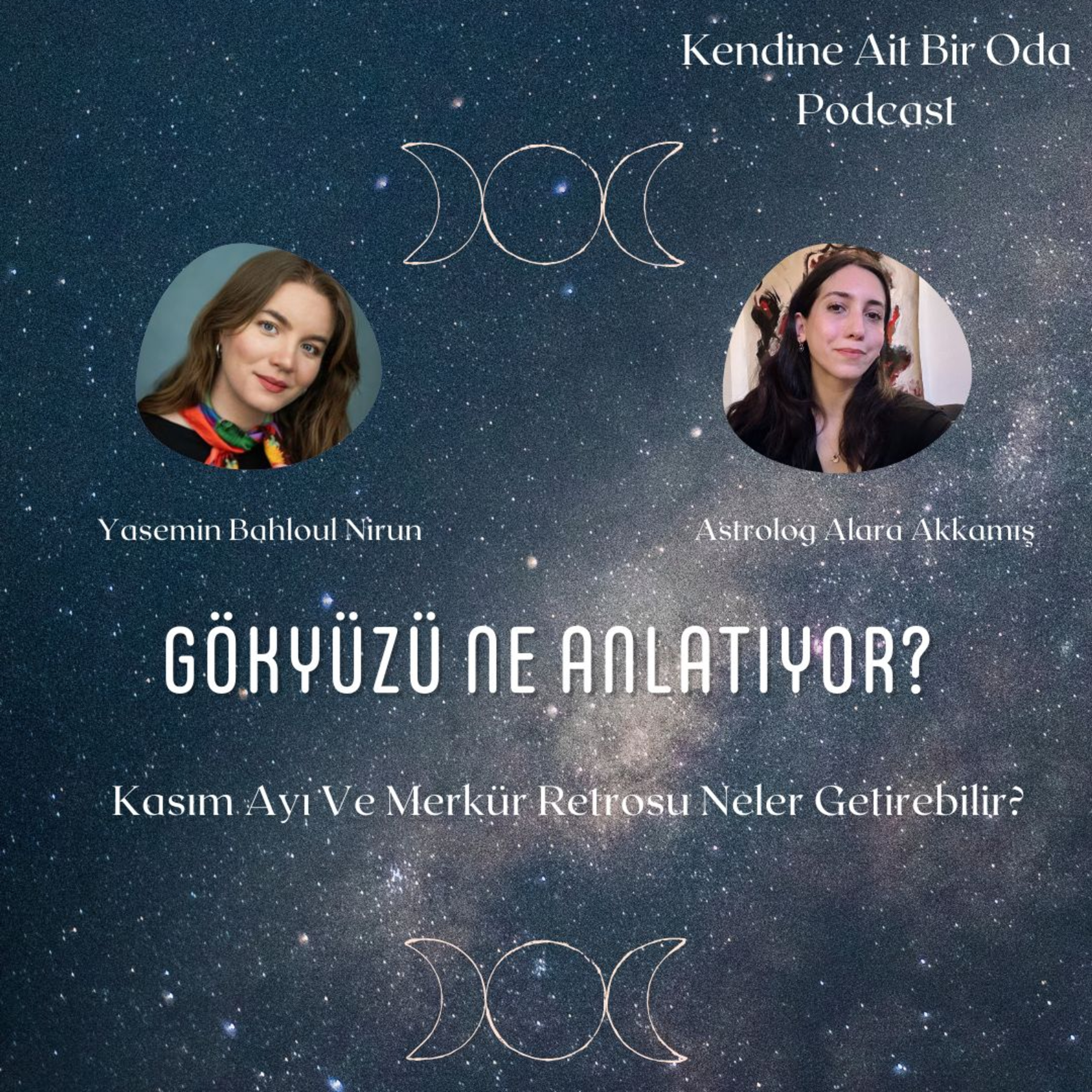 Gökyüzü Ne Anlatıyor & Kasım 2025 Bize Neler Getirecek? episode artwork