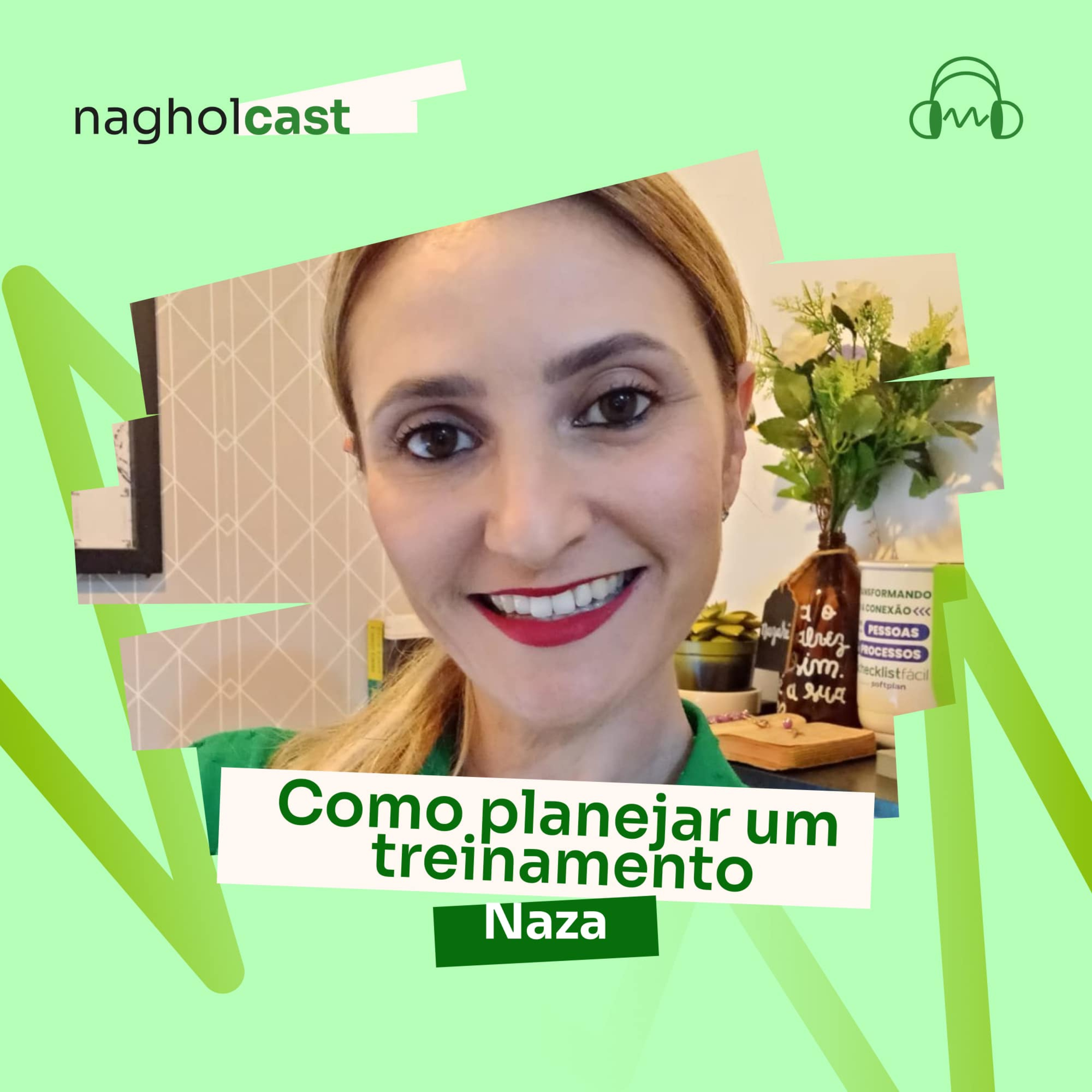 Nagholcast 052 - Como planejar um treinamento e perder o medo de se comunicar?