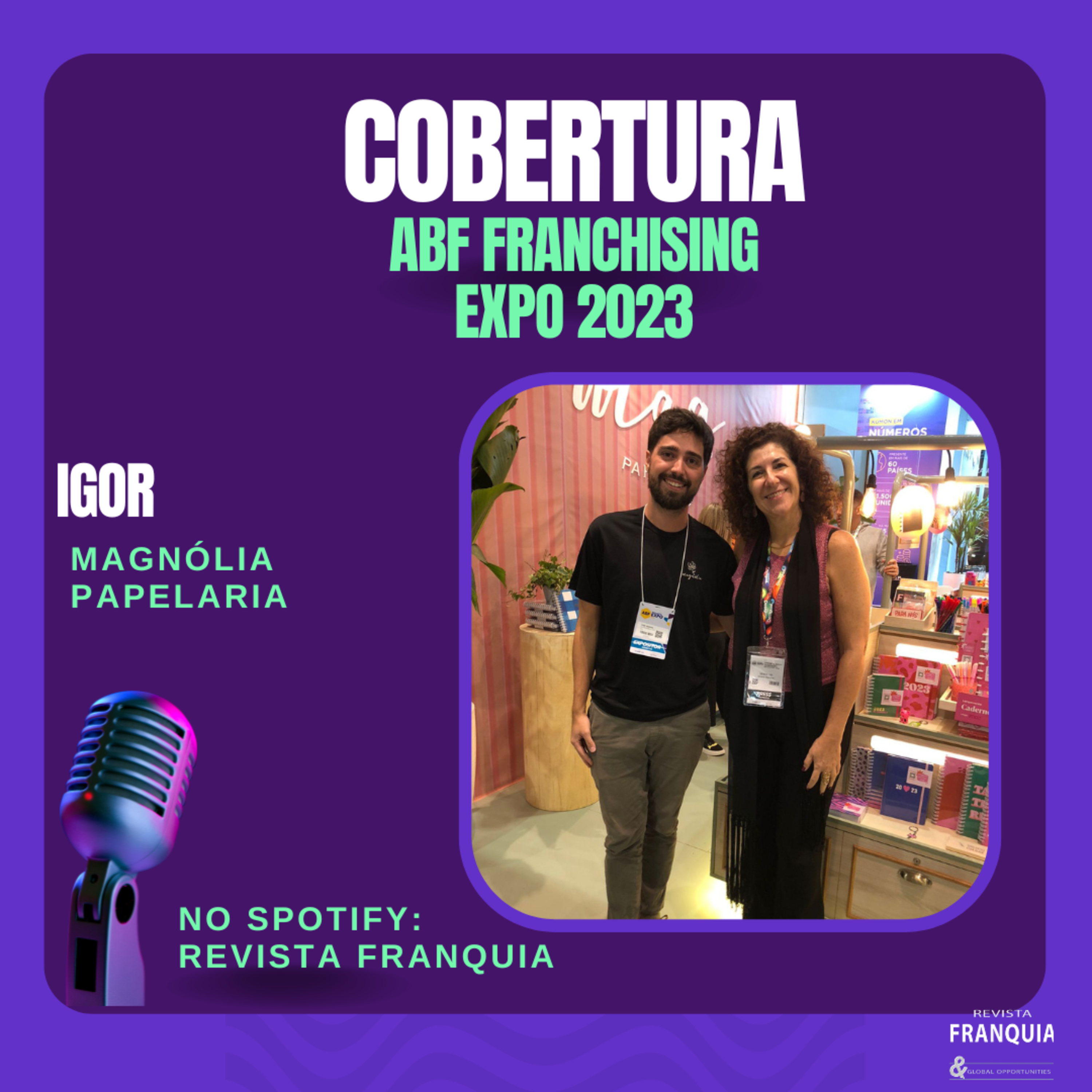 MAGNÓLIA PAPELARIA - ABF EXPO 2023 episode artwork