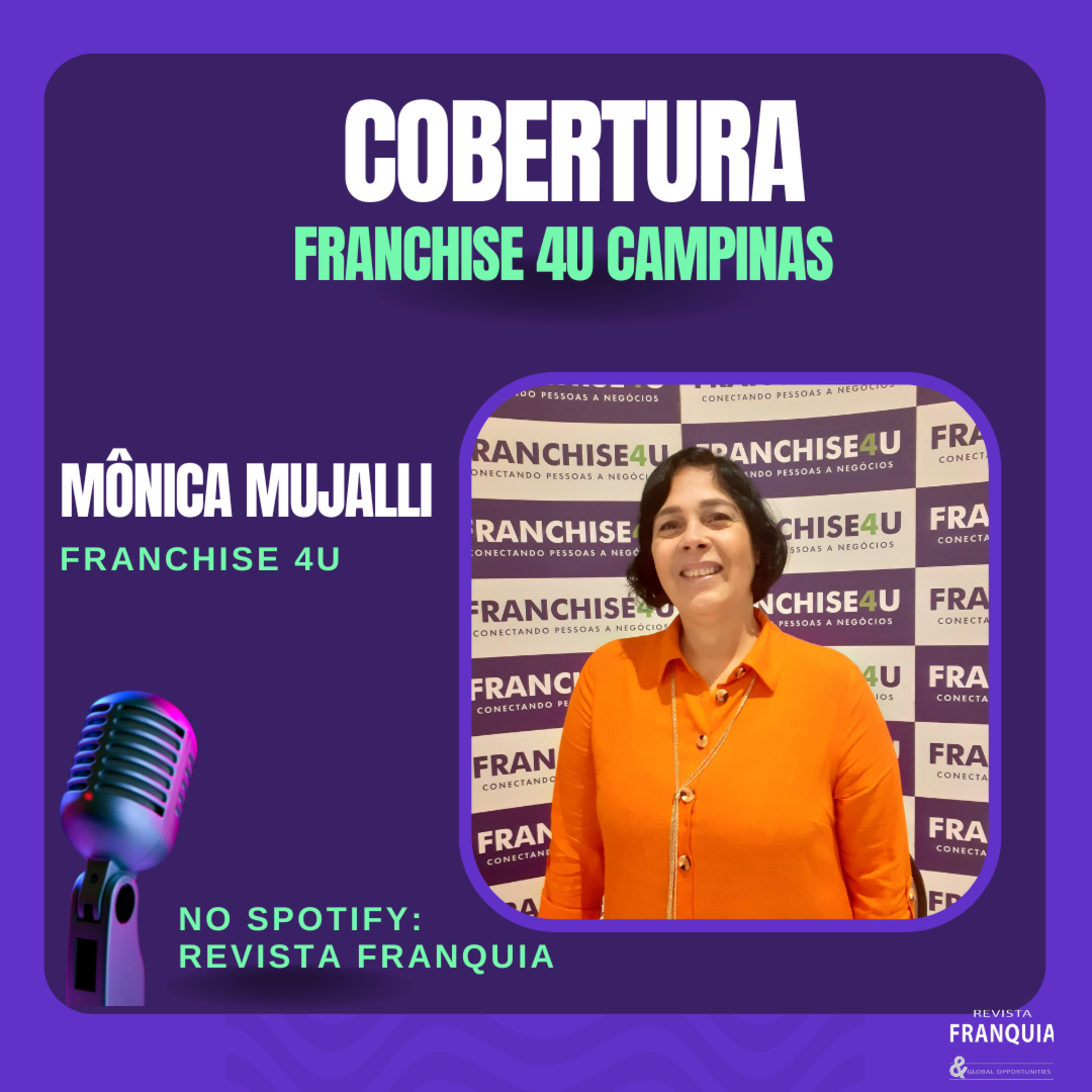 FRANCHISE 4U: A história de consolidação da Feira no mercado de Franquias episode artwork