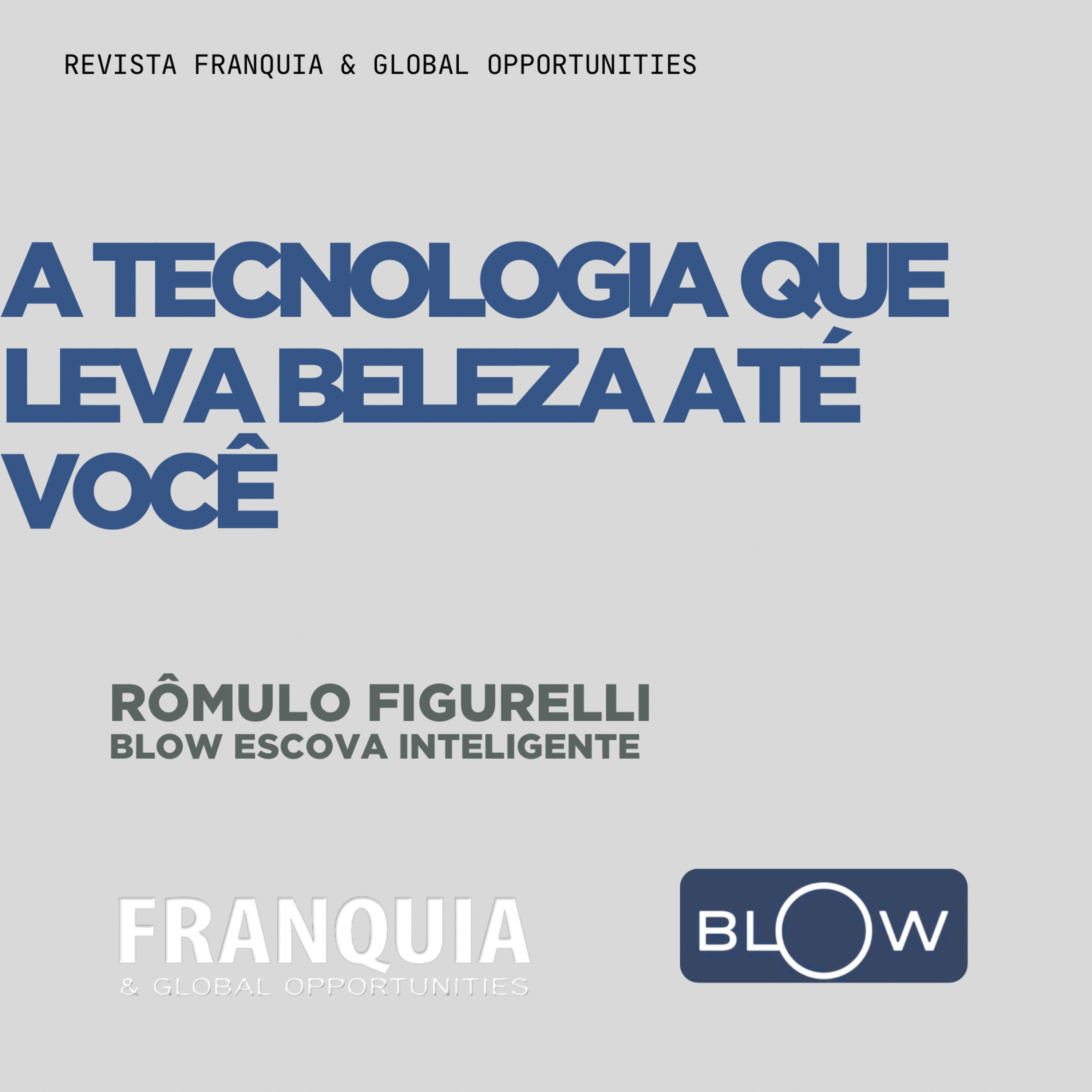 Blow Escova Inteligente | Rômulo Figurelli episode artwork