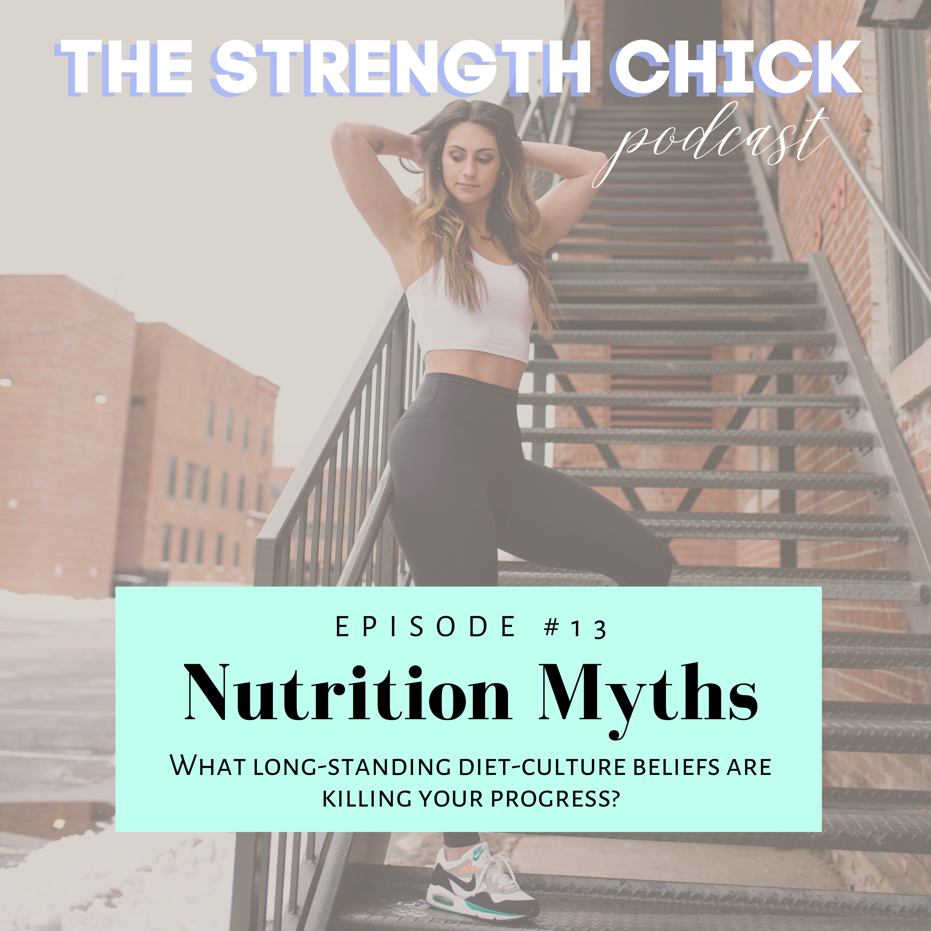 The Strength Chick Podcast