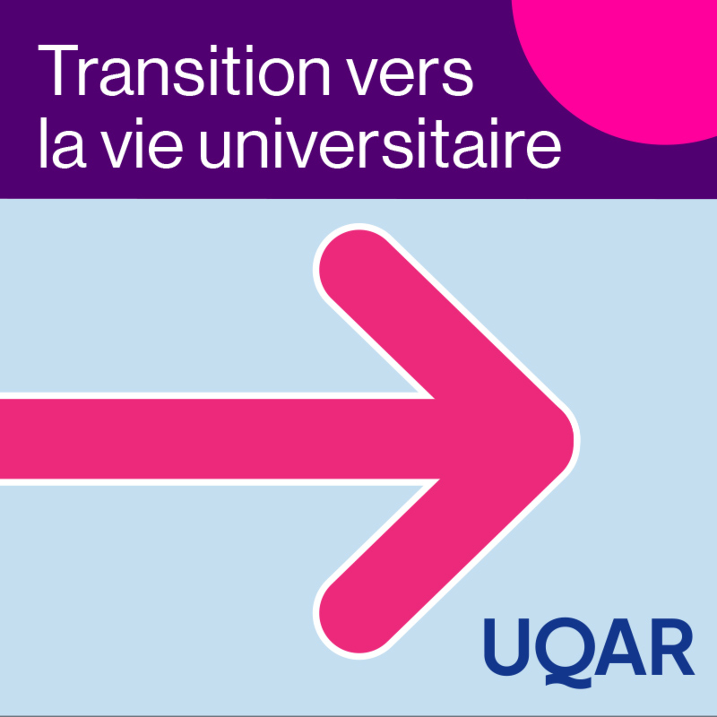 La transition vers la vie universitaire