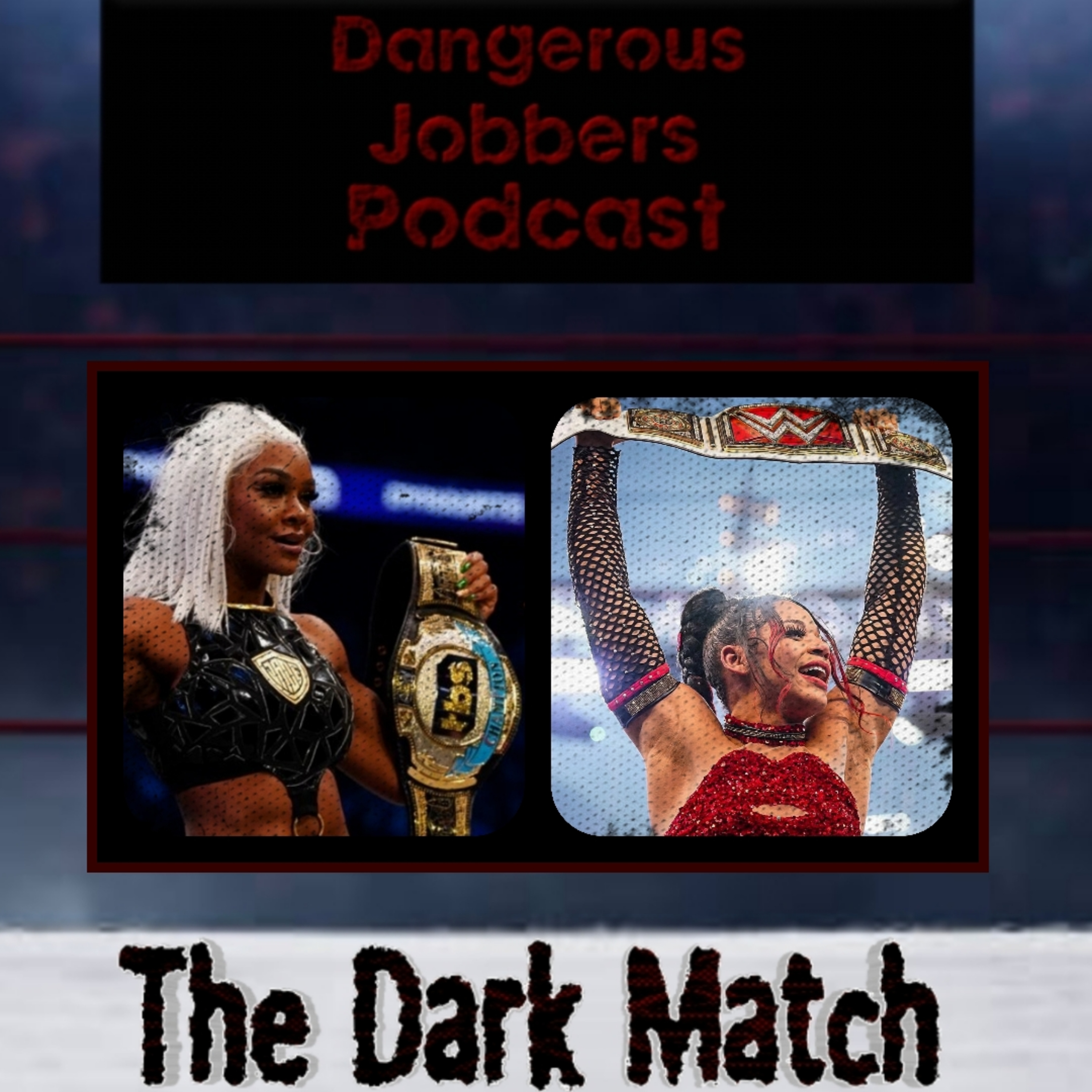 DJP "The Dark Match: Bianca Bel Air vs Jade Cargill"  episode artwork
