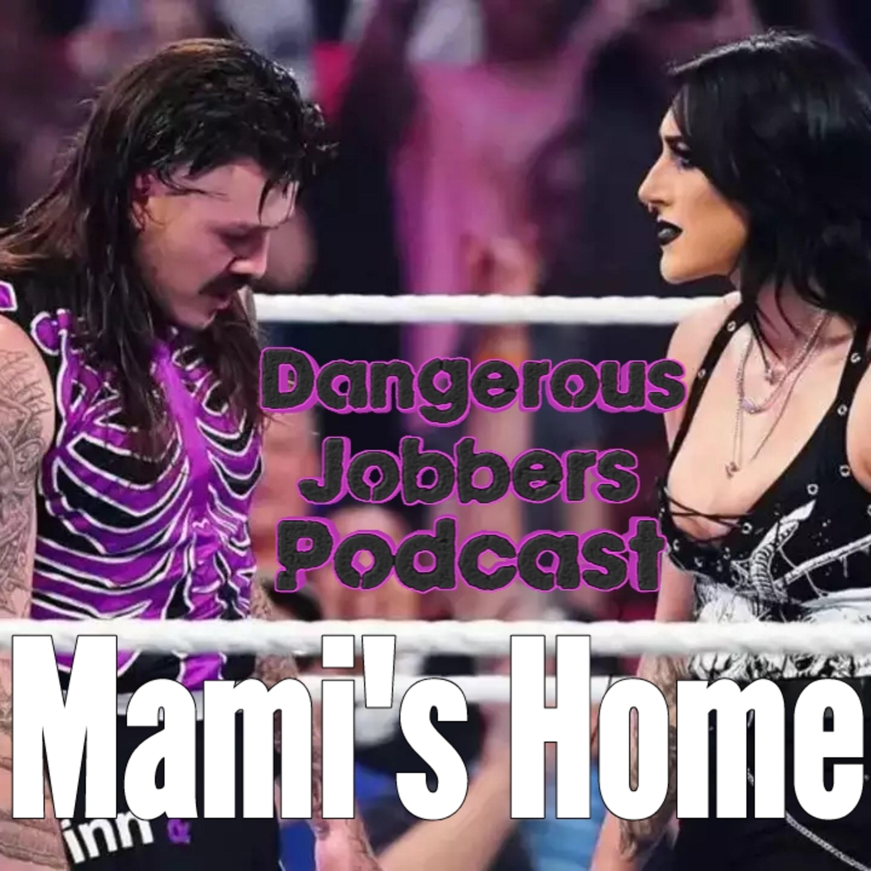 DJP Episode 180 | Mami's Home episode artwork