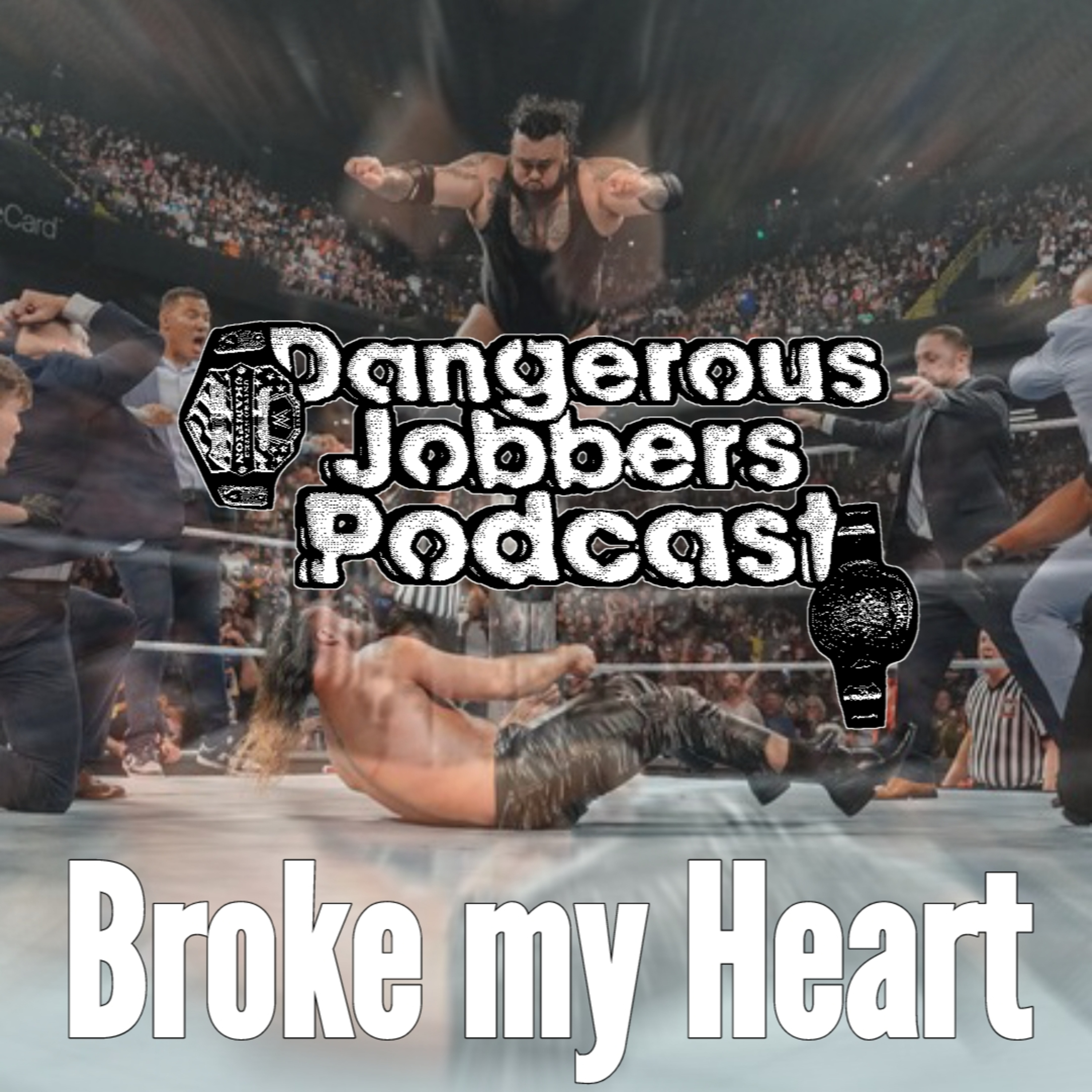 DJP Episode 184 | Broke my Heart  episode artwork