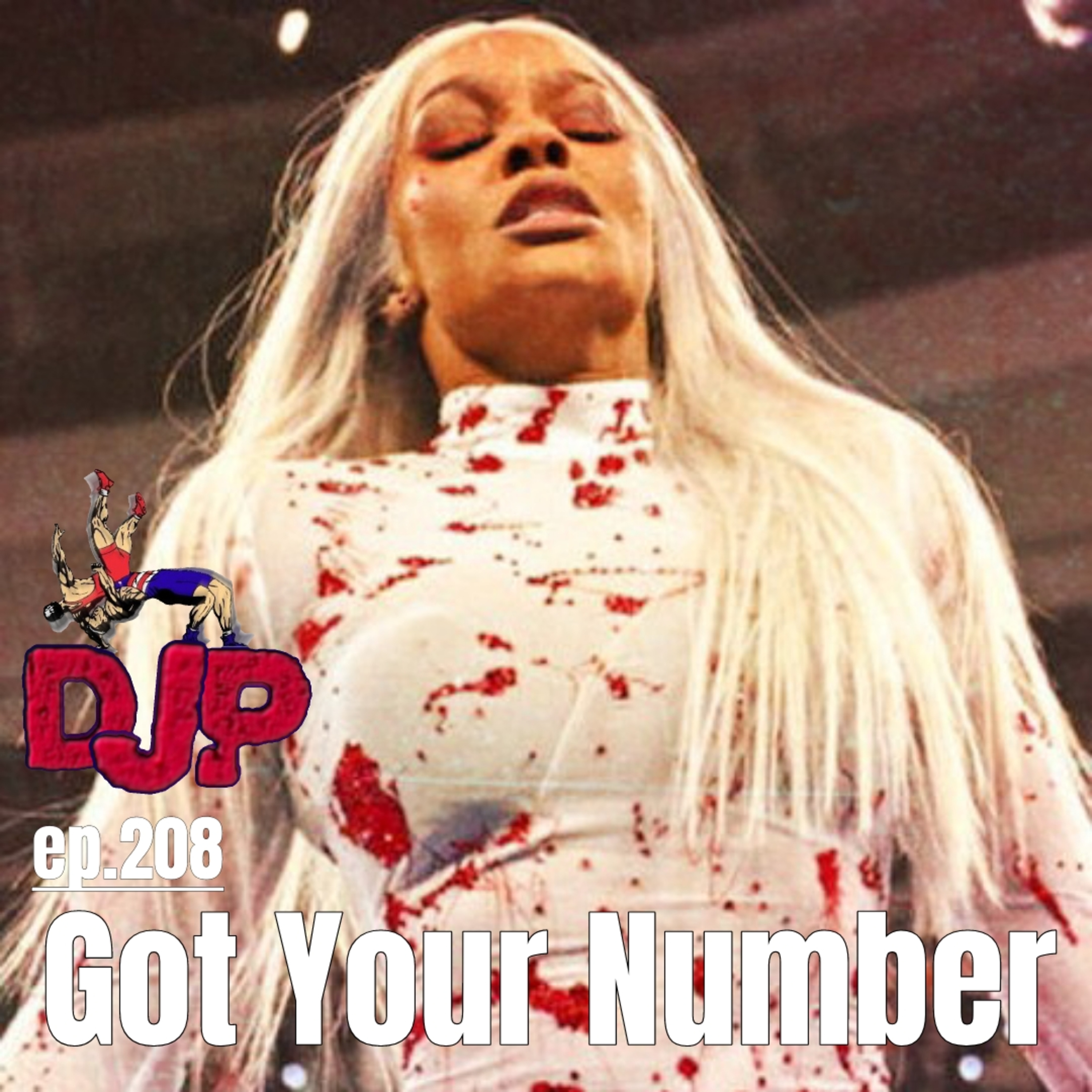 Episode 208 | Got Your Number  episode artwork